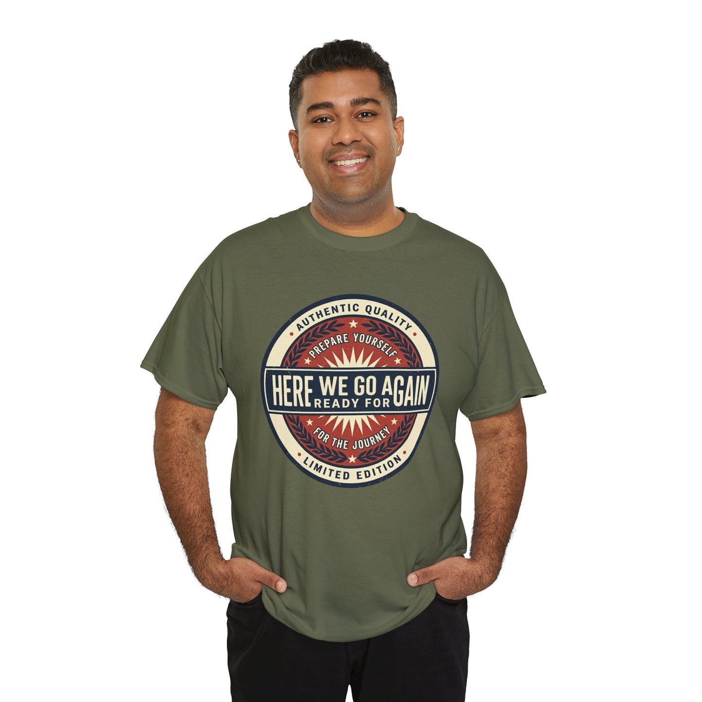 Here We Go Again Vintage Badge Tee — Retro Adventure Graphic T-Shirt