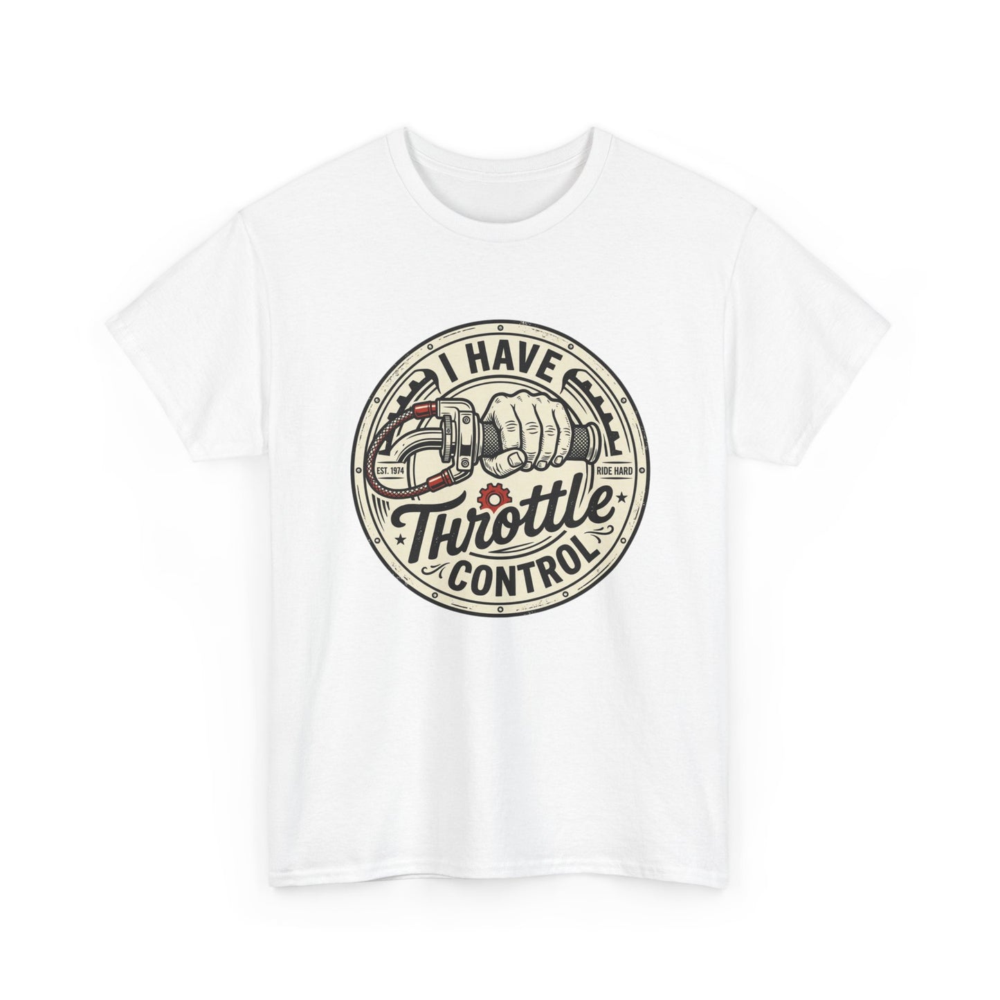 Throttle Control T-Shirt — "I Have Throttle Control" Vintage Motorcycle Tee