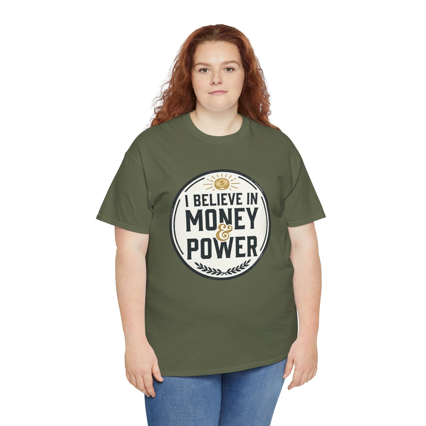I Believe in Money & Power T-Shirt — Motivational Retro Graphic Tee