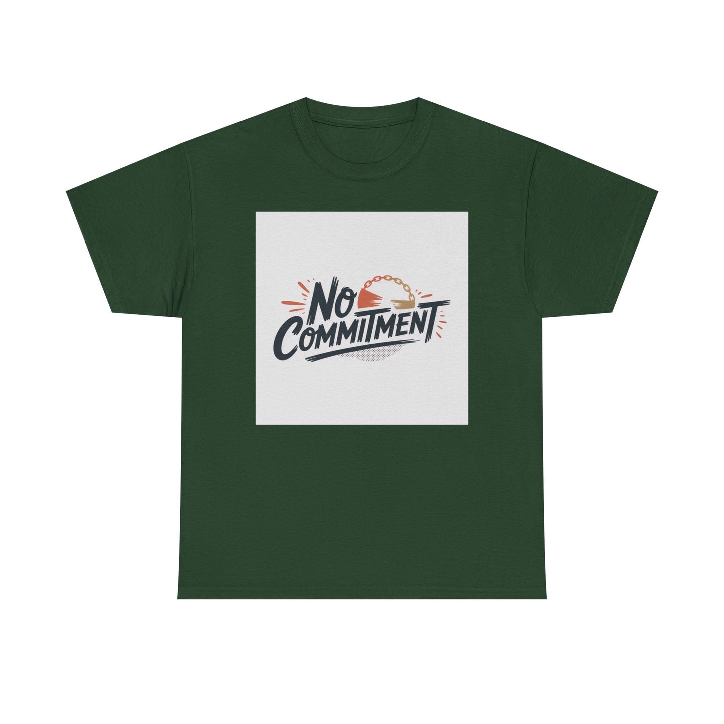 No Commitment T-Shirt — Funny Casual Graphic Tee for Dating & Freedom Lovers