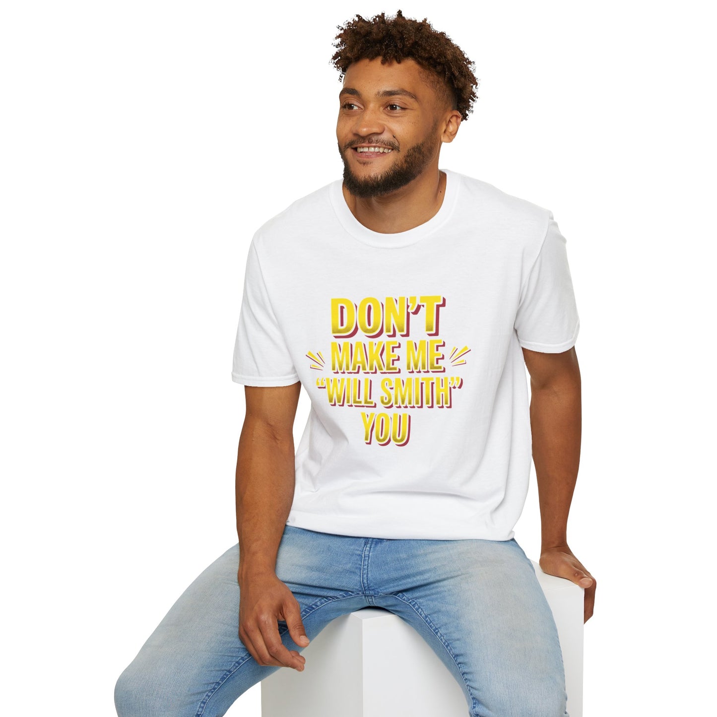Don't Make Me "Will Smith" T-Shirt — Bold Yellow Graphic Tee