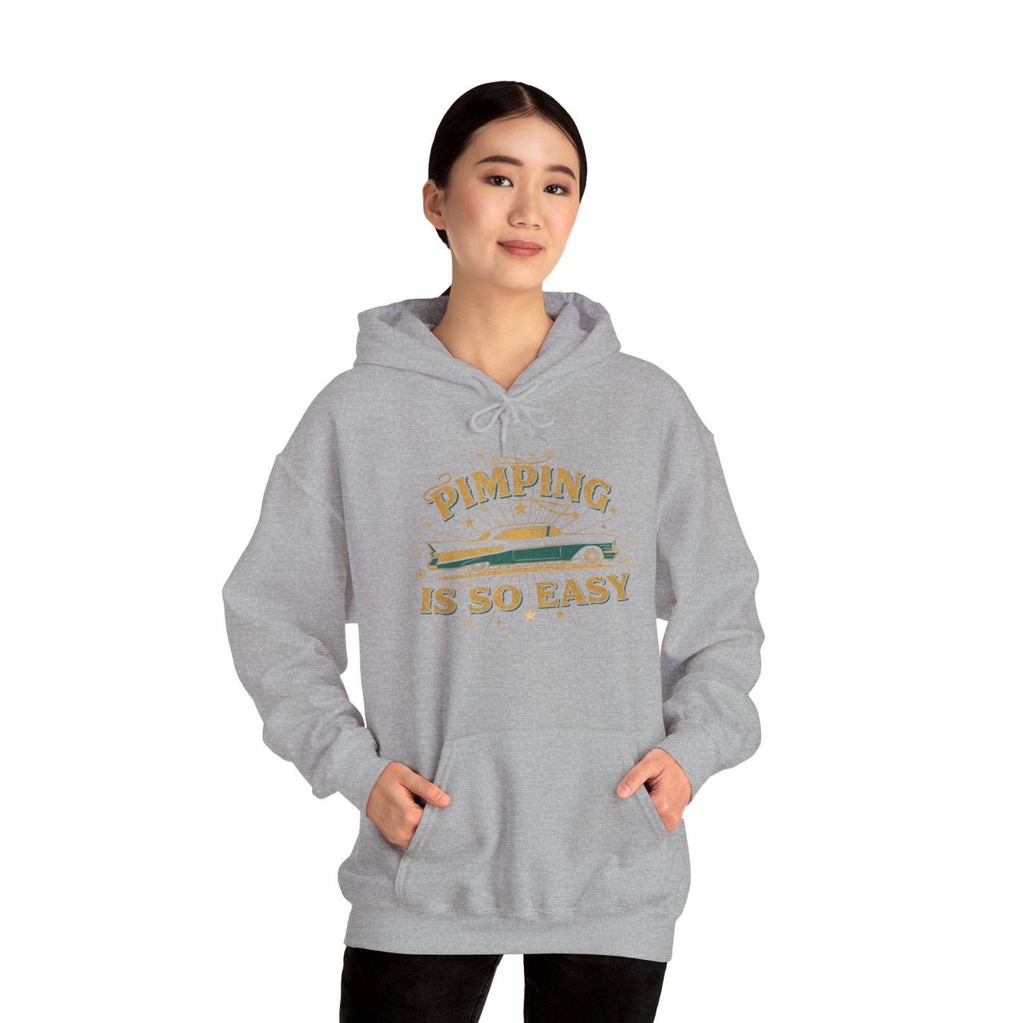 Hoodie — "Pimping Is So Easy" Vintage Lowrider Graphic Hoodie