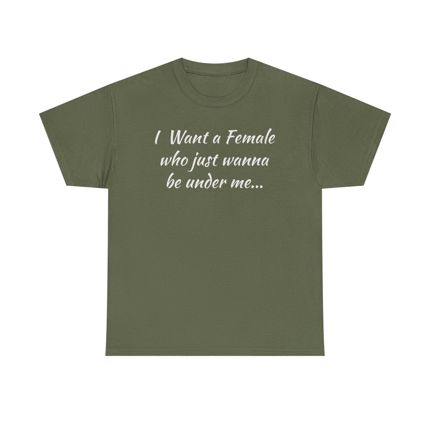 I want a female for me