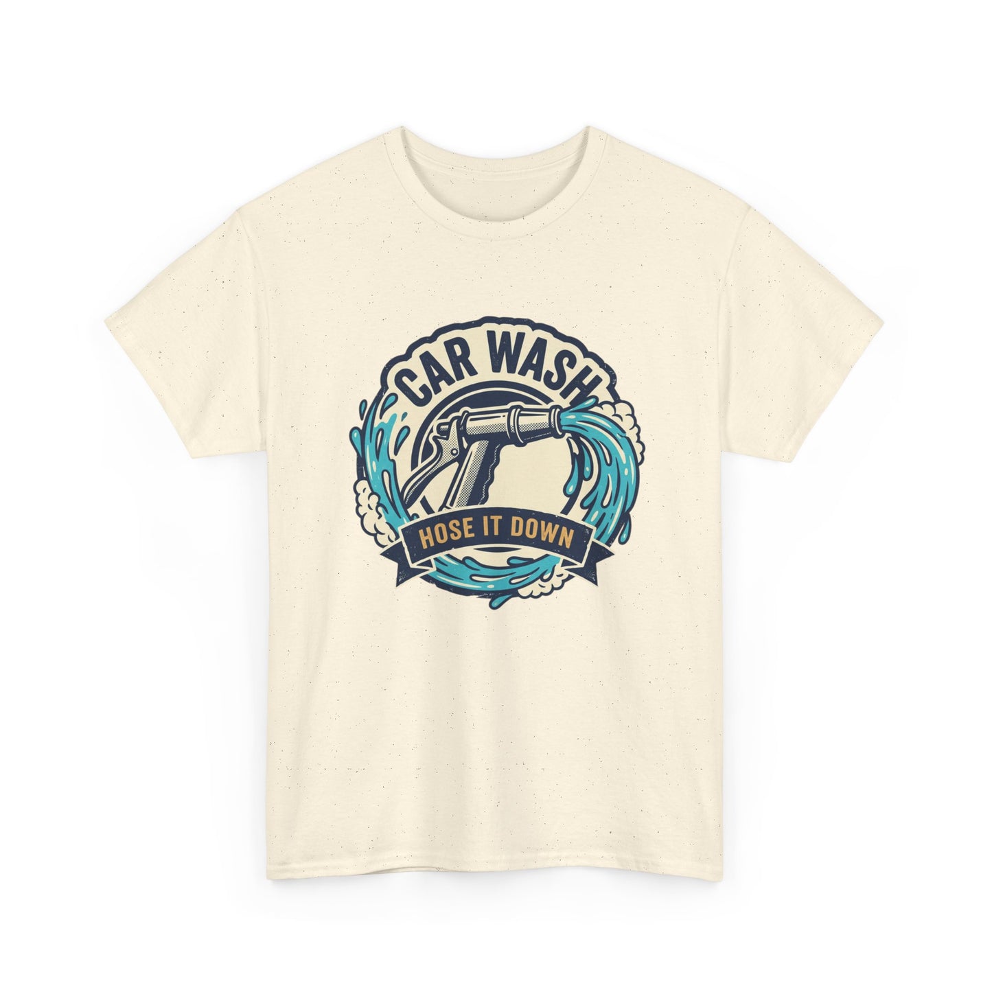 Car Wash T-Shirt — "Hose It Down" Graphic Tee for Auto Enthusiasts