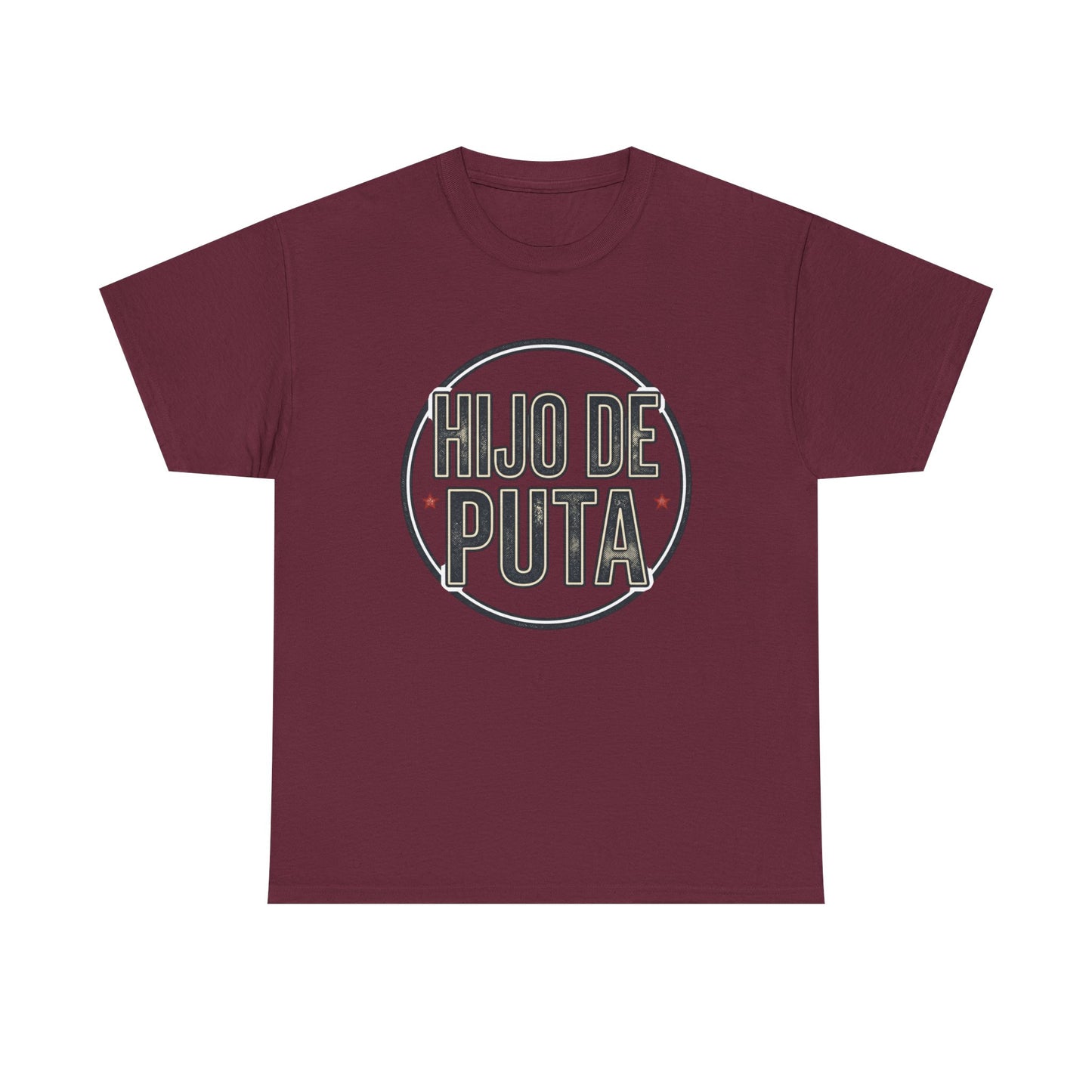 Hijo de Puta Graphic Tee — Retro Circle Spanish Phrase T-Shirt