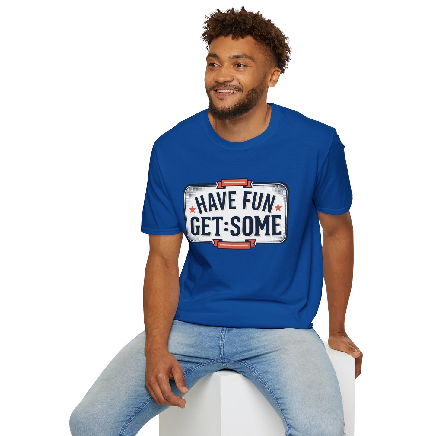 Have Fun Get Some T-Shirt — Retro Road Sign Graphic Tee