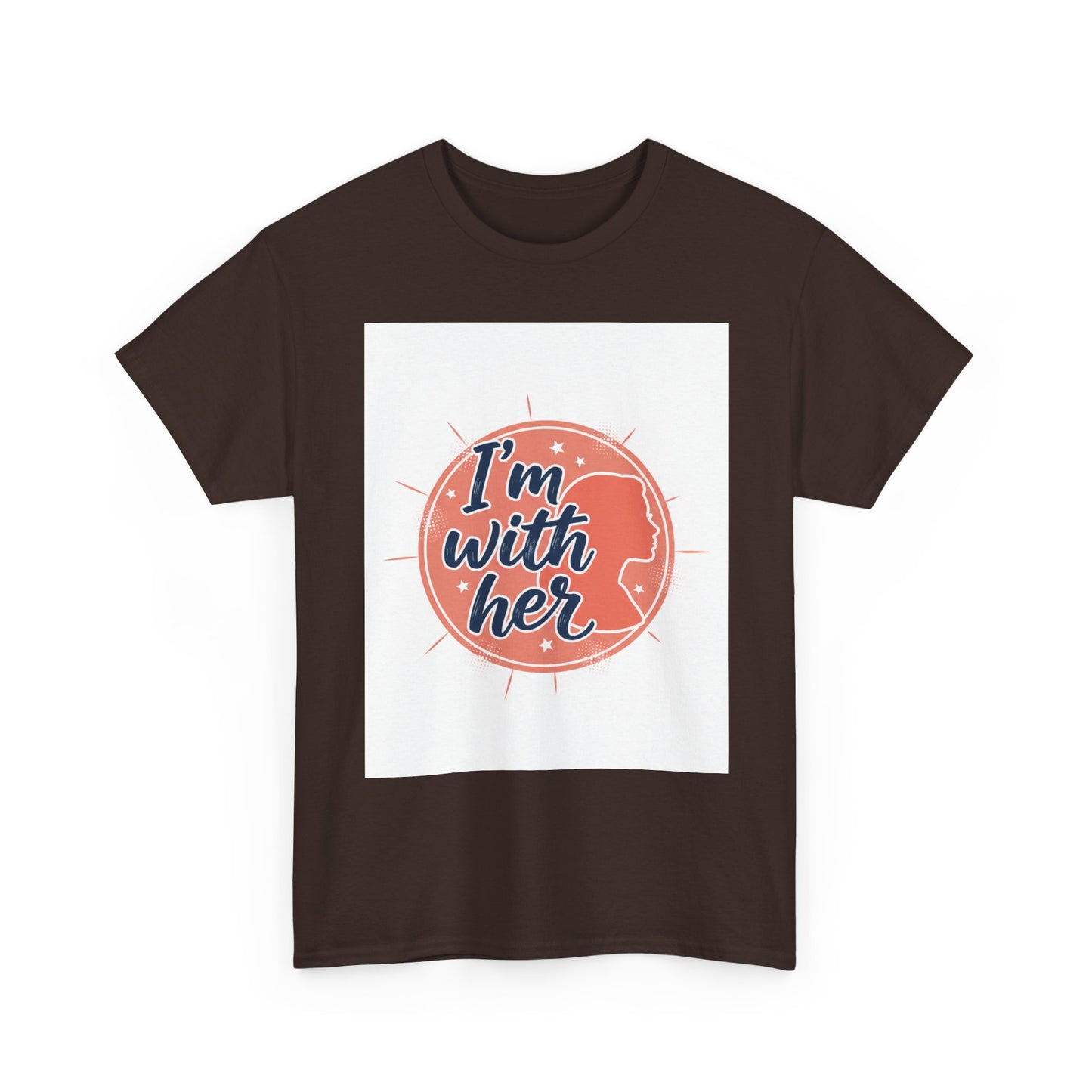 I'm With Her Tee — Feminist Equality Graphic T-Shirt