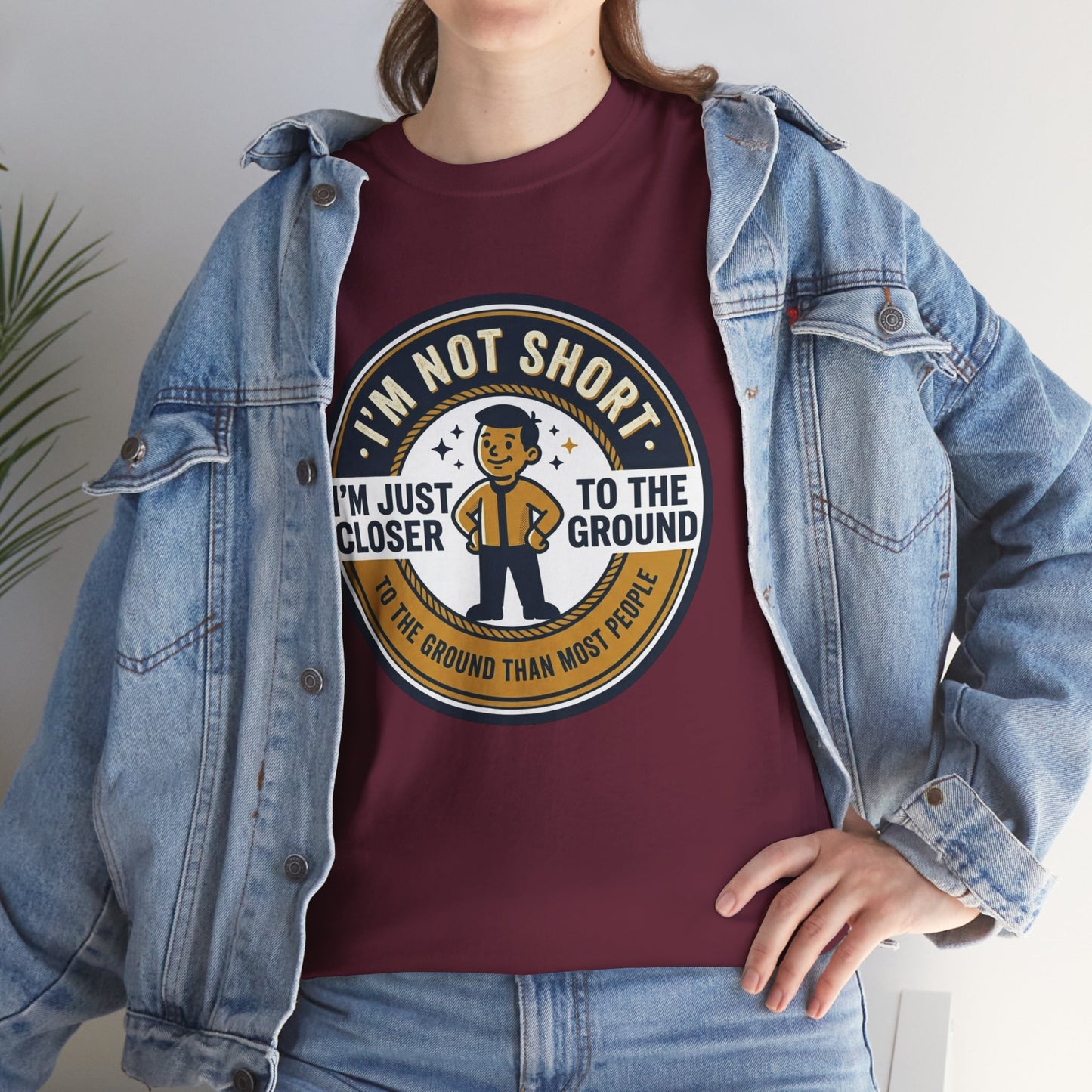 "I'm Not Short, I'm Just Closer to the Ground" Funny Short Height Graphic Tee