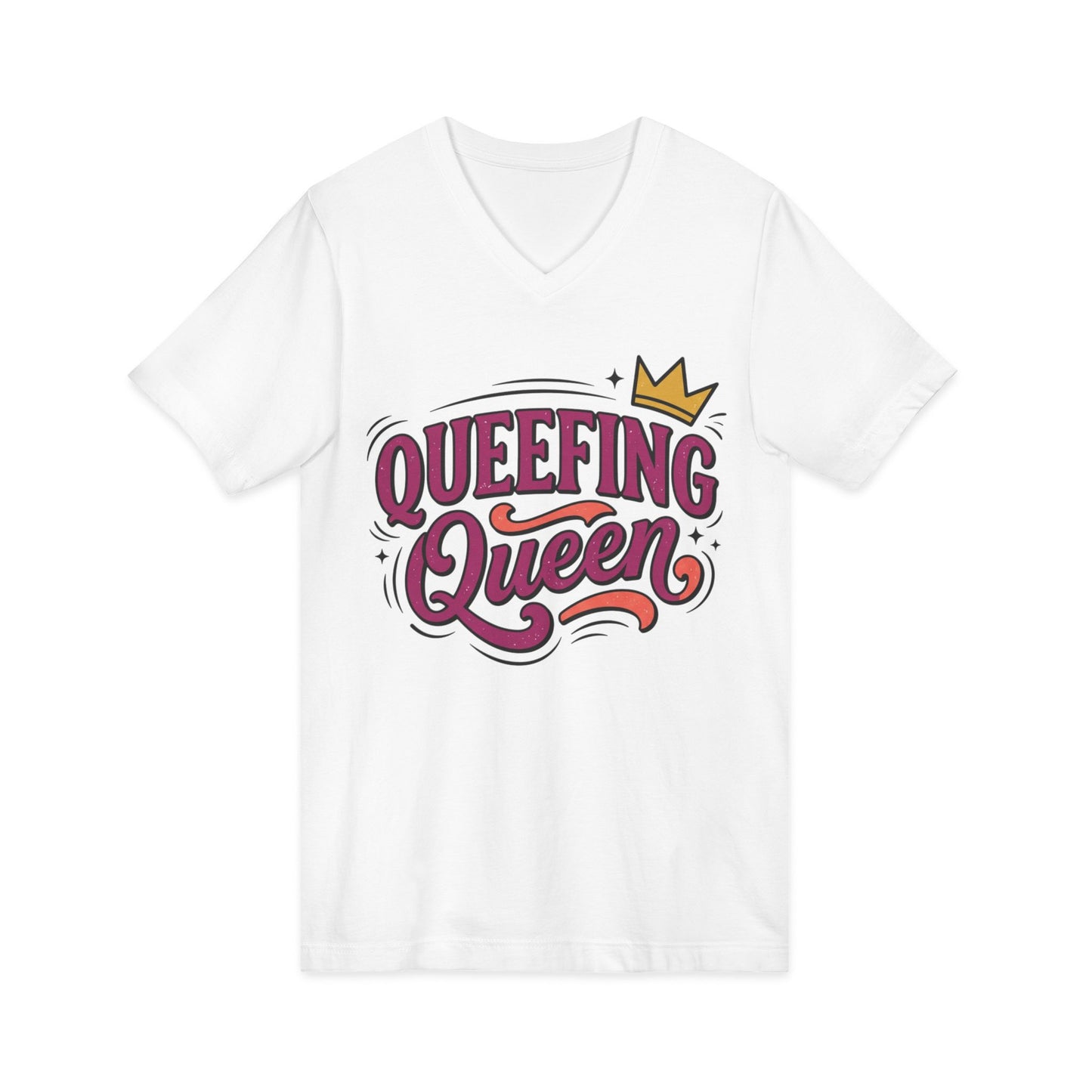 Queefing Queen V-Neck Tee Printify