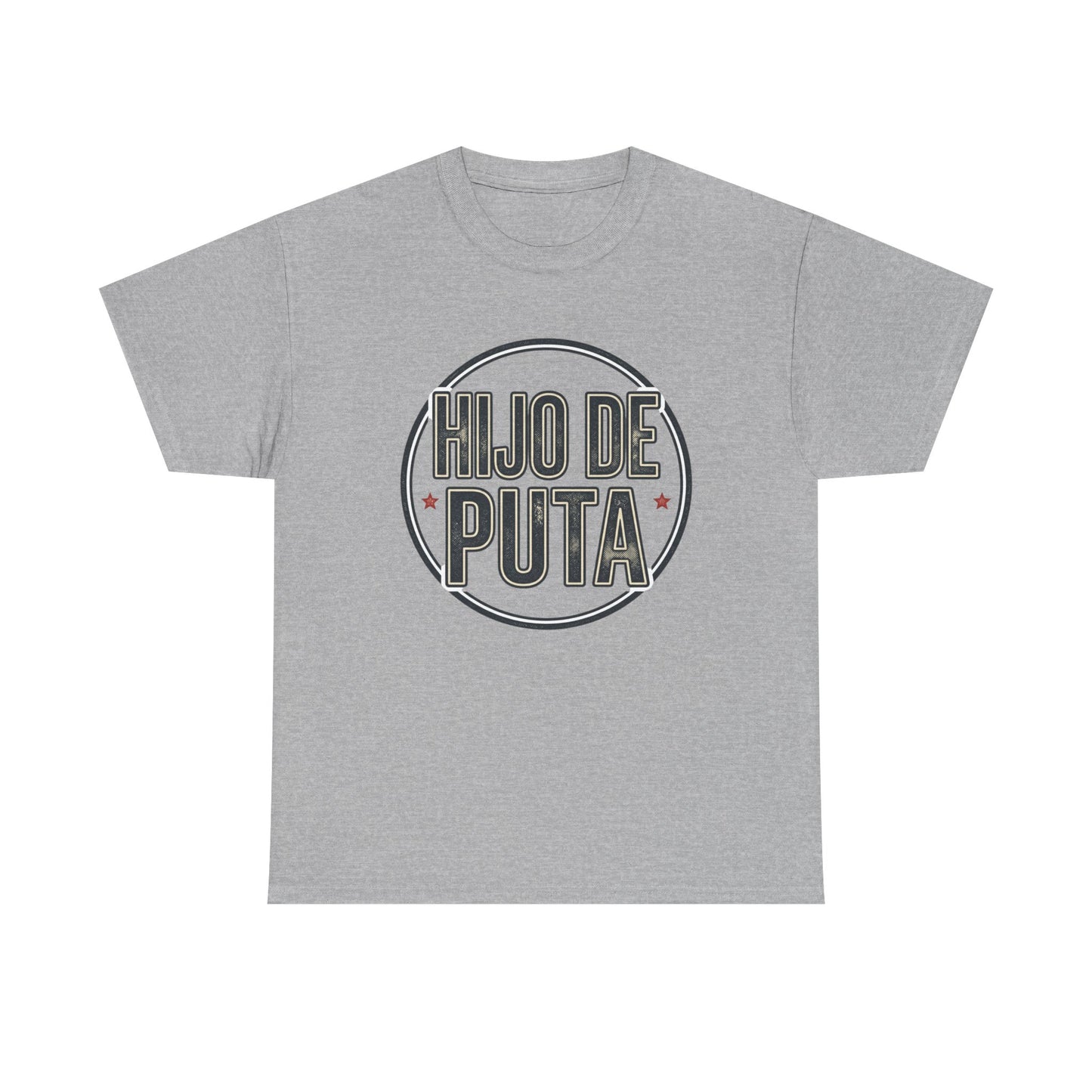 Hijo de Puta Graphic Tee — Retro Circle Spanish Phrase T-Shirt