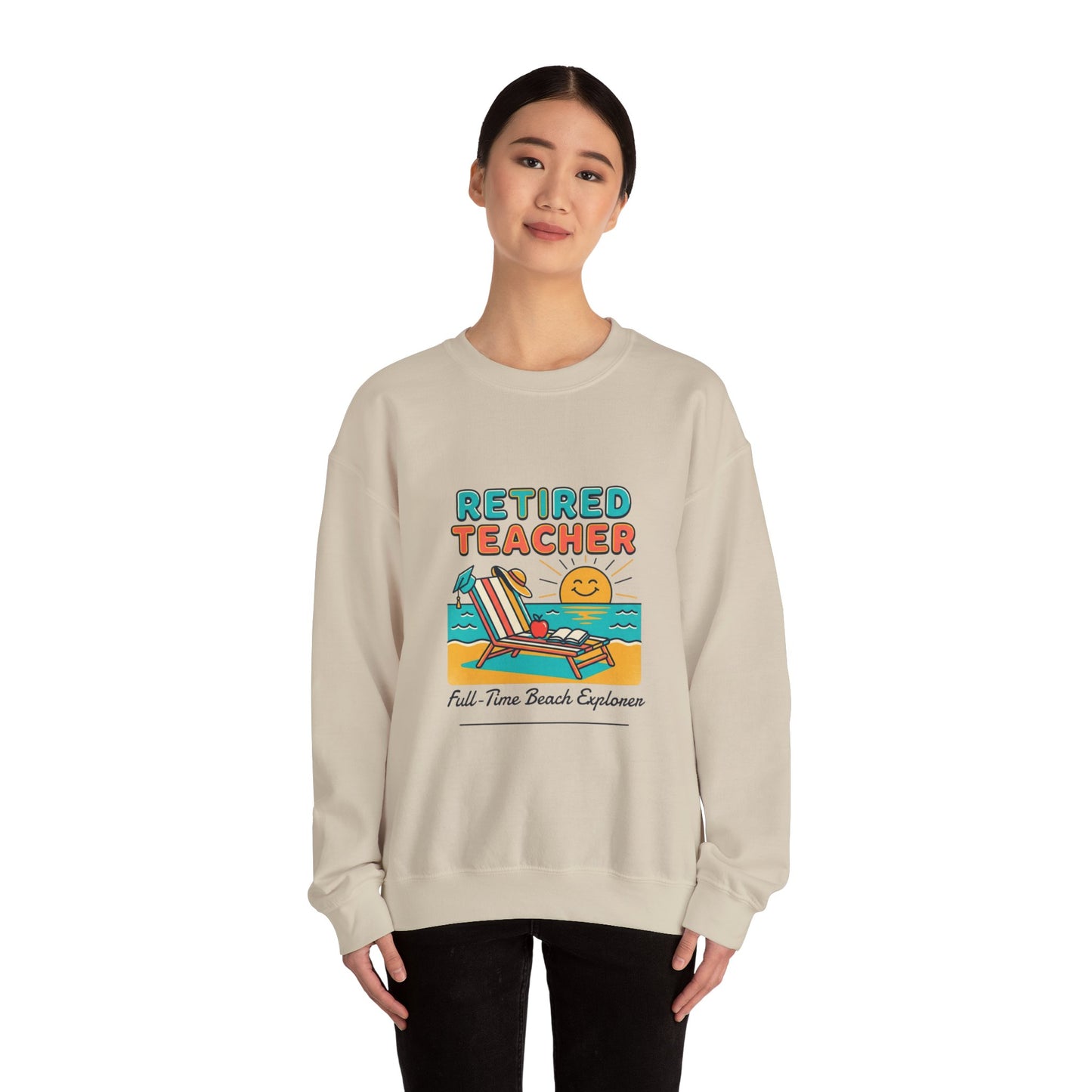 Retired Teacher Crewneck Sweatshirt | Beach Life, Retirement, Personalized Year