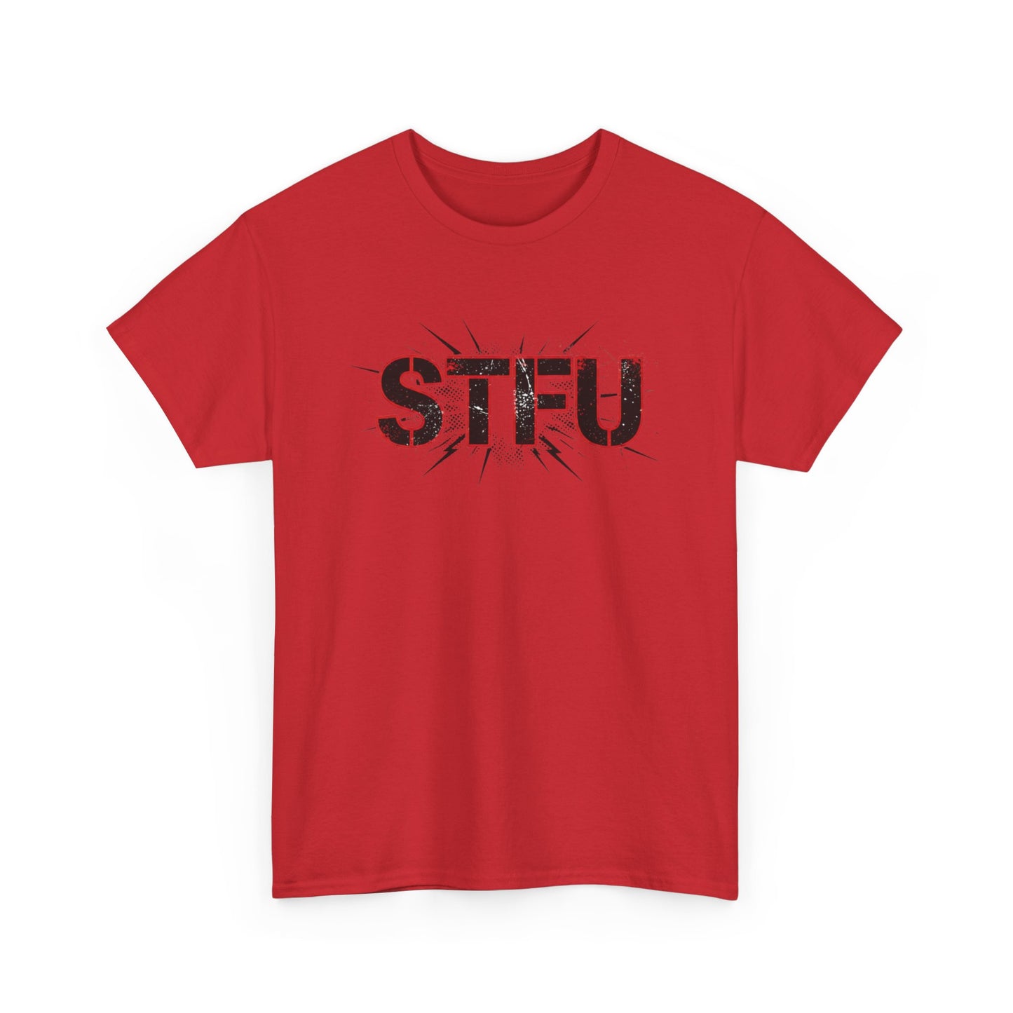 STFU Graphic Tee — Bold Distressed Text Shirt for Statement Style Printify