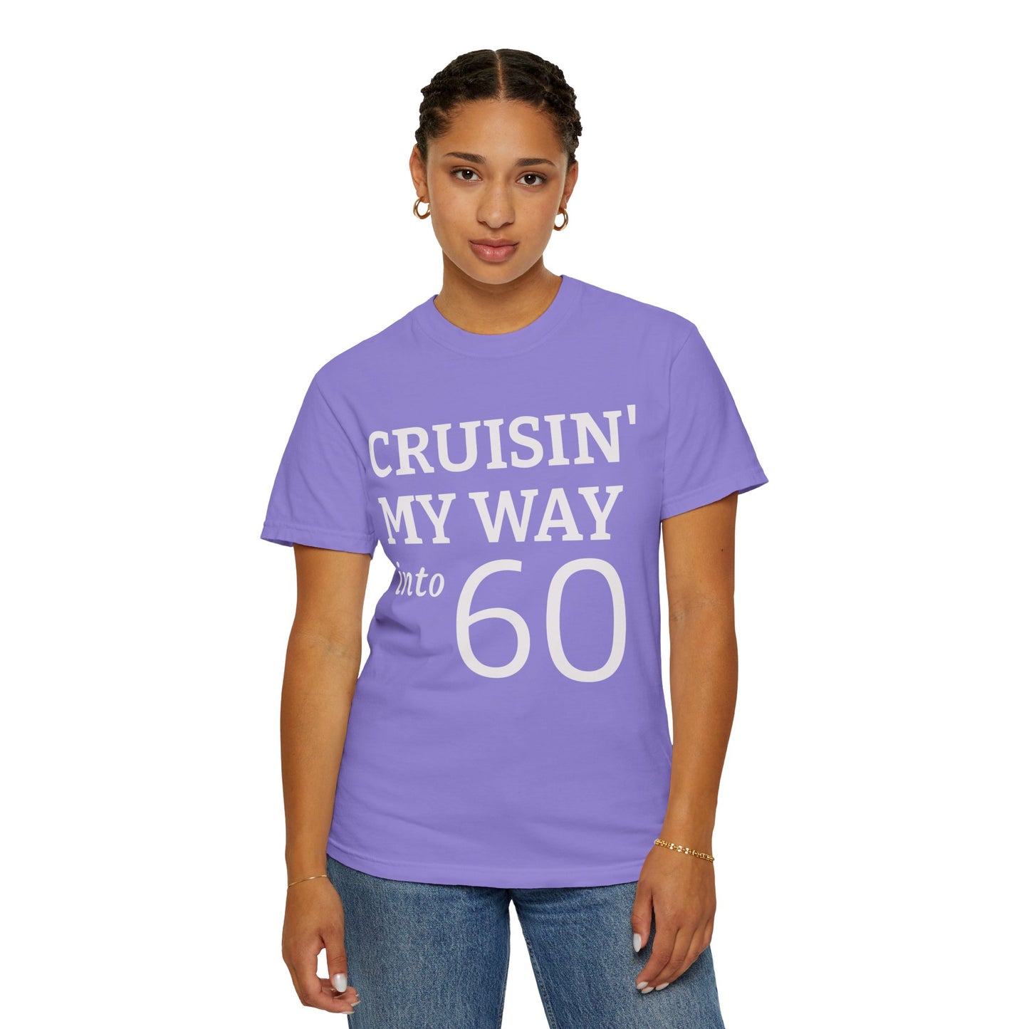 Cruisin' My Way Into 60 T-Shirt — 60th Birthday Tee