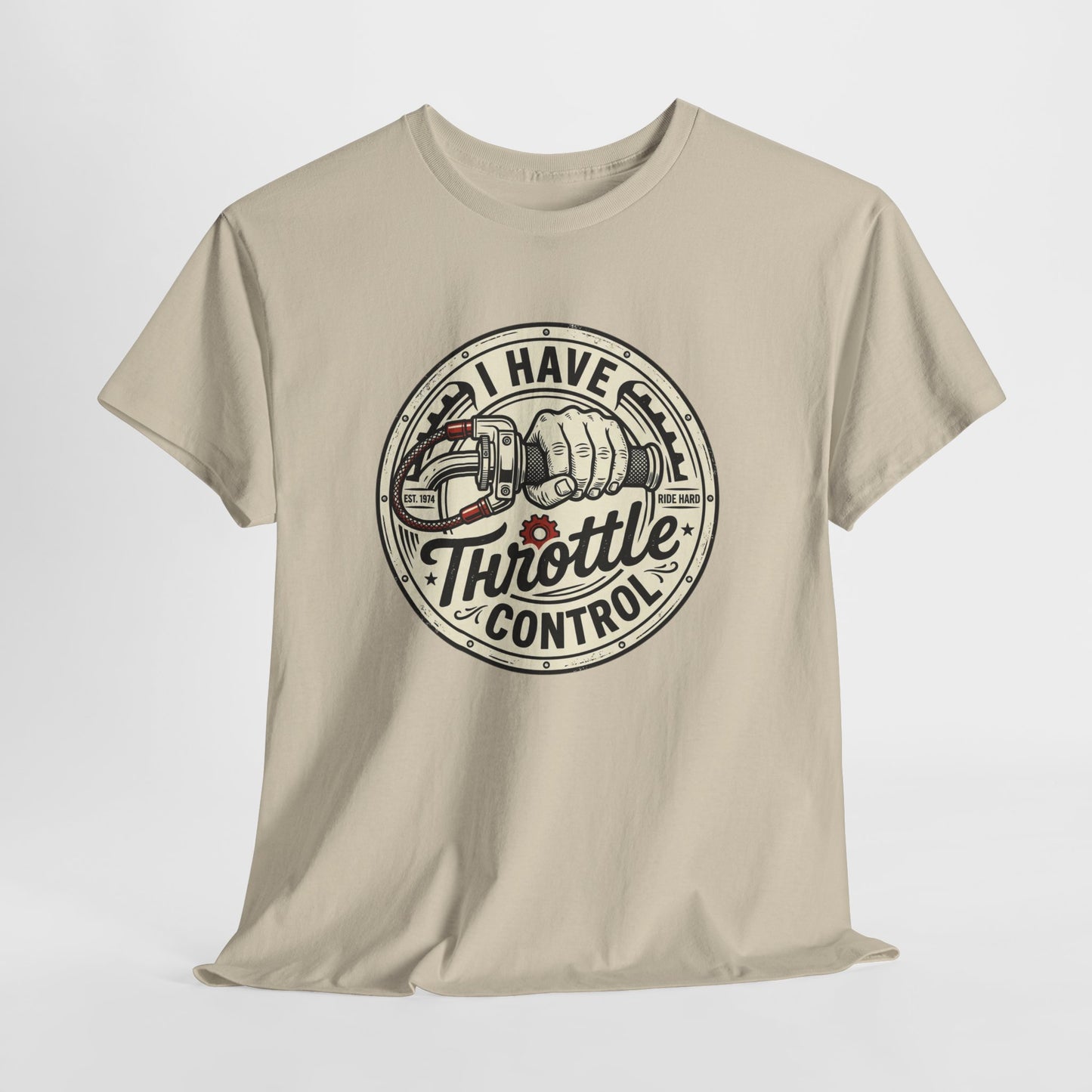Throttle Control T-Shirt — "I Have Throttle Control" Vintage Motorcycle Tee