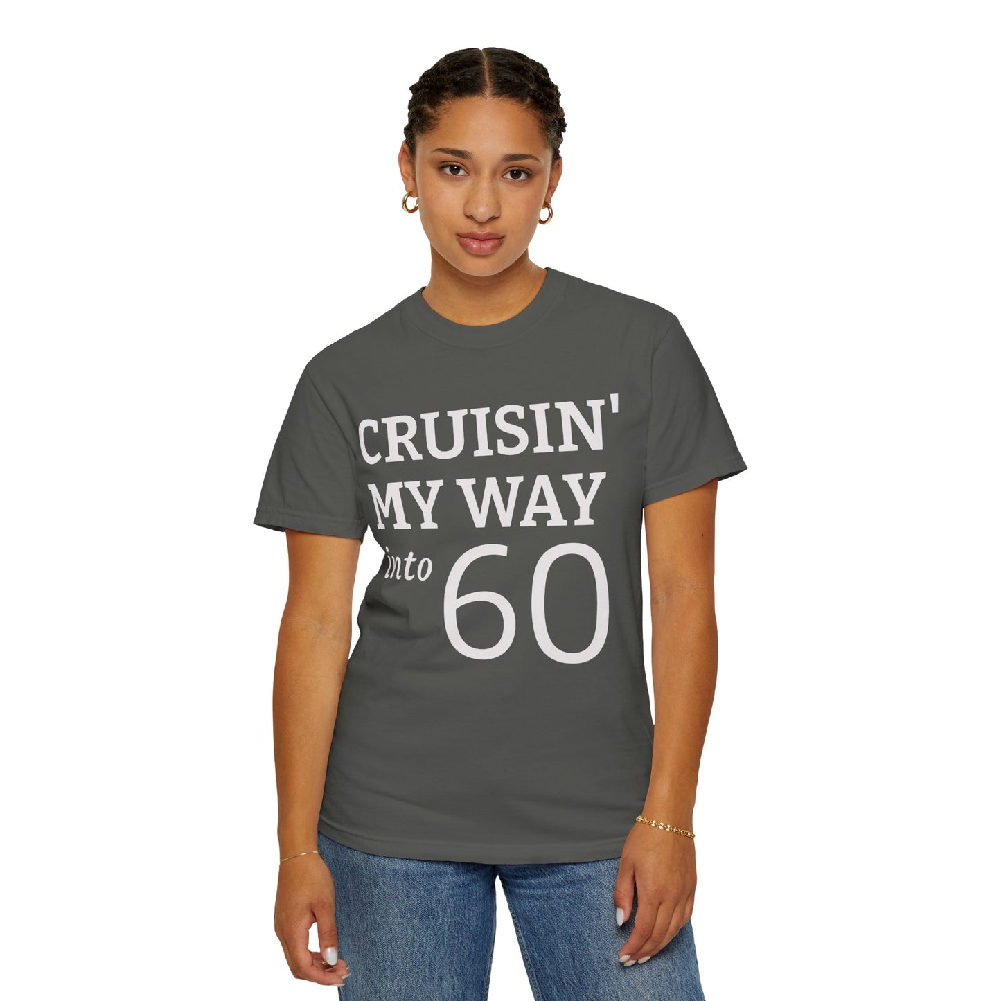 Cruisin' My Way Into 60 T-Shirt — 60th Birthday Tee