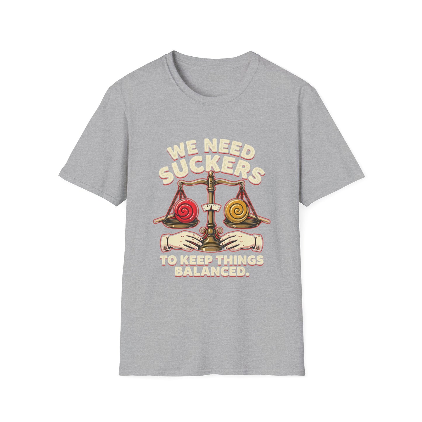 "We Need Suckers to Keep Things Balanced" Retro Candy Scale Tee