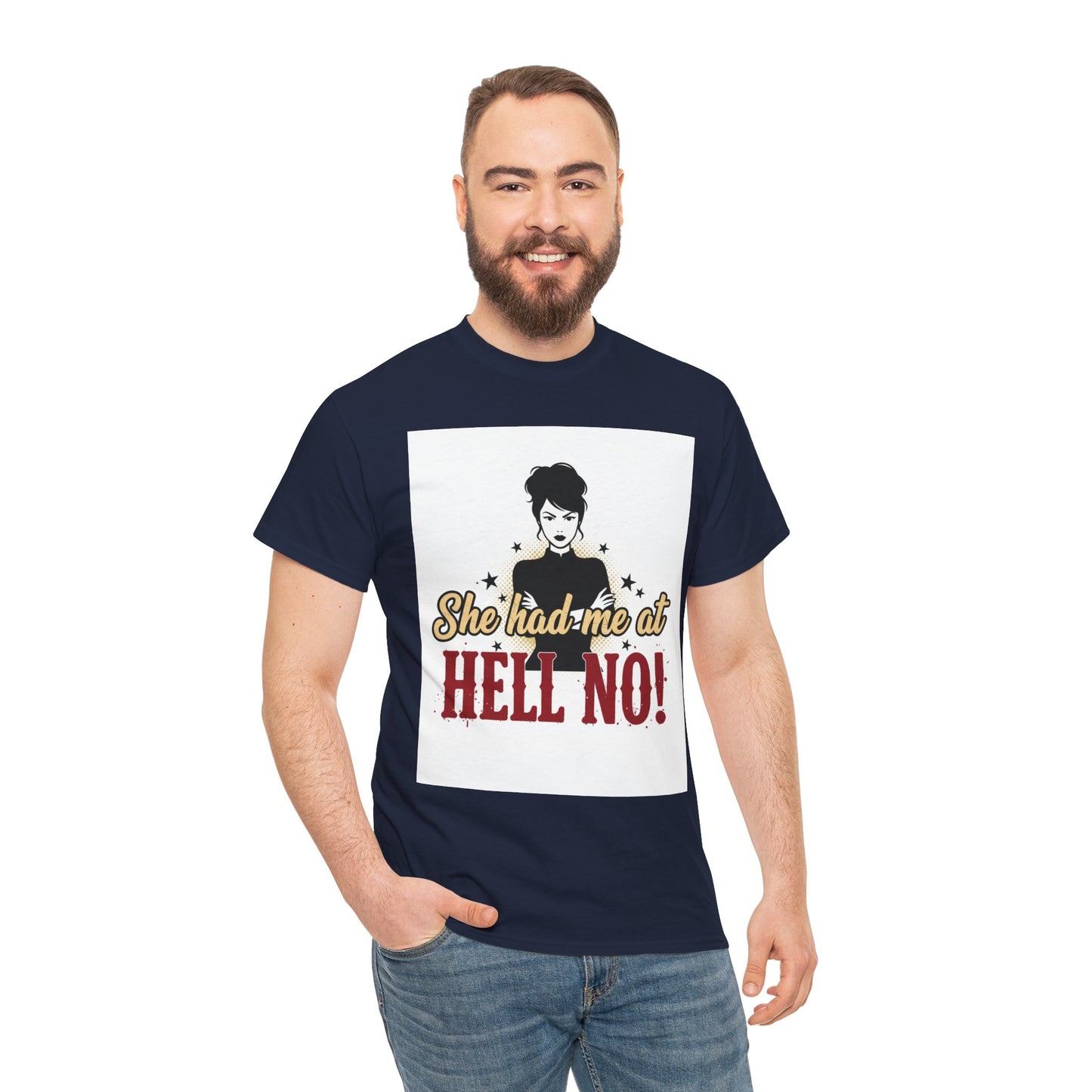 She Had Me At Hell No! Tee – Sassy Retro Graphic T-Shirt