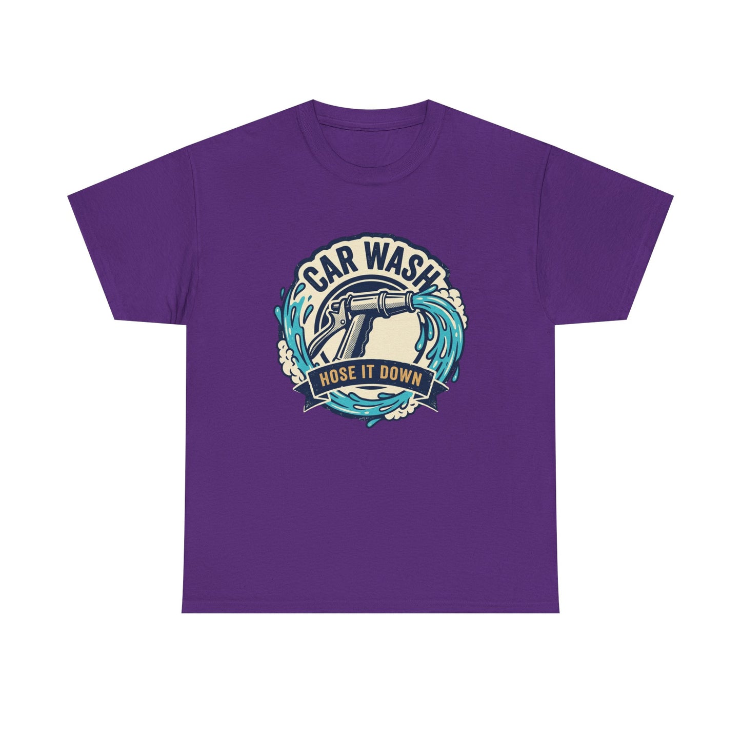 Car Wash T-Shirt — "Hose It Down" Graphic Tee for Auto Enthusiasts