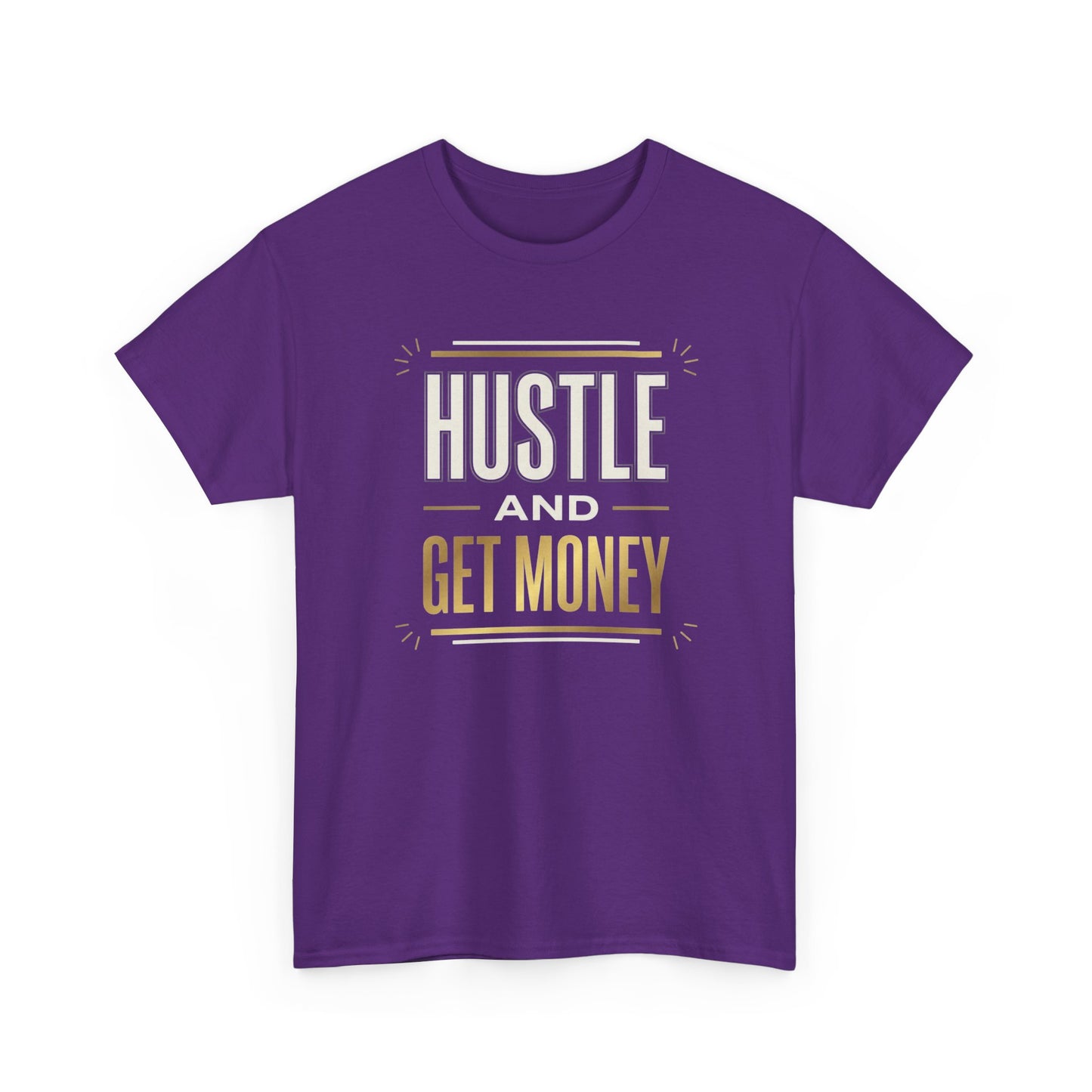 Hustle and Get Money Tee - Motivational Streetwear Graphic T-Shirt