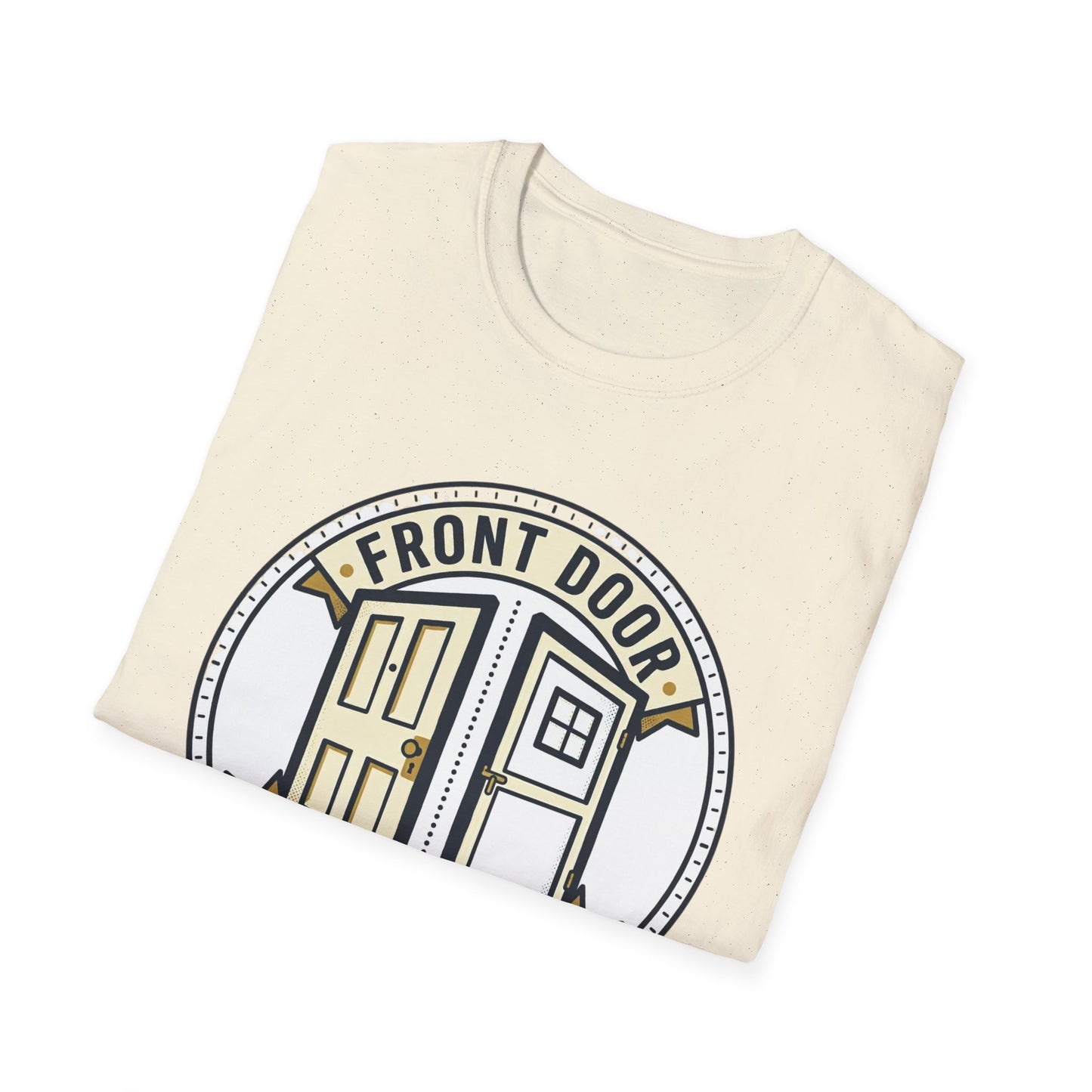 Front Door Back Door T-Shirt — Funny Two Doors Graphic Tee