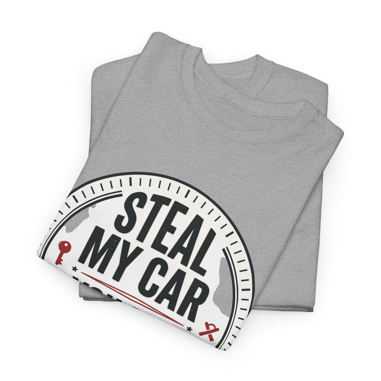 “Steal My Car You May Get Shot” Funny Garage & Car Owner Tee