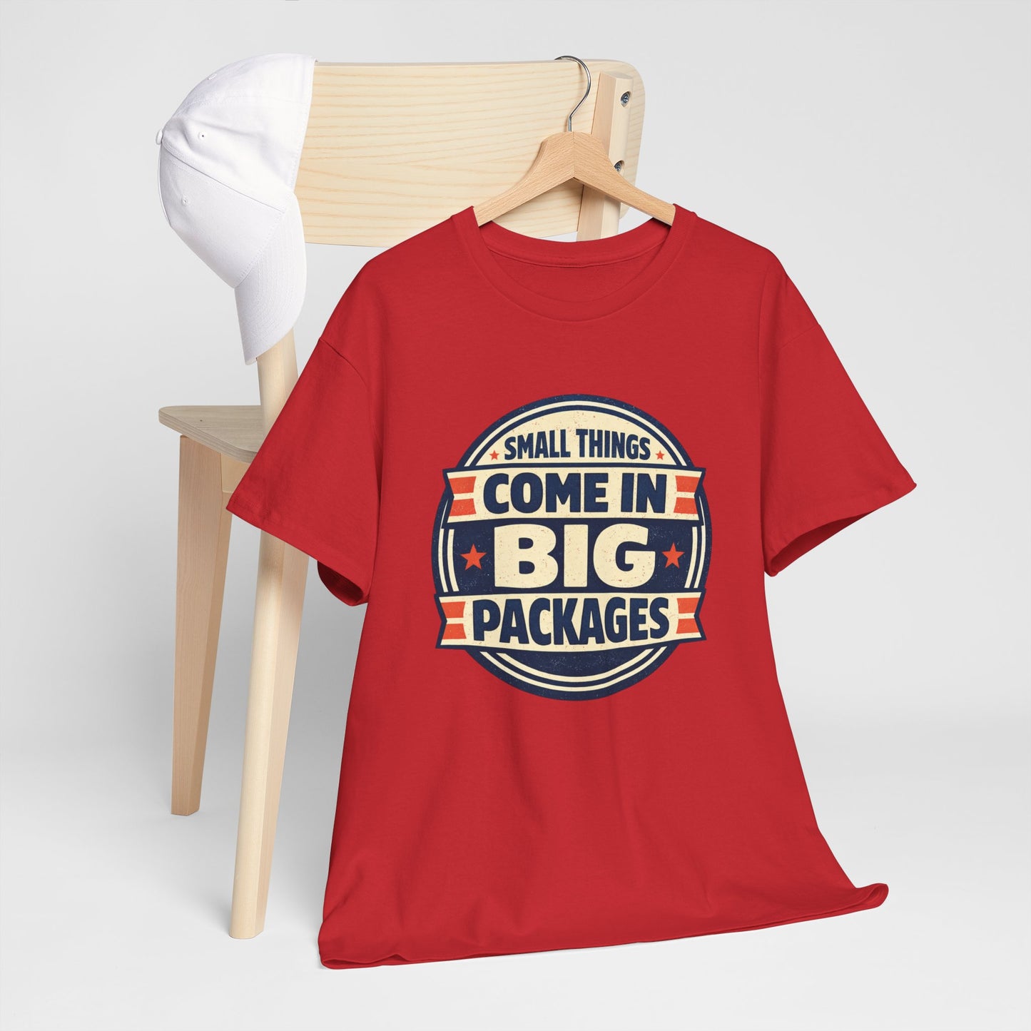 T-Shirt — "Small Things Come in Big Packages" Retro Badge Tee
