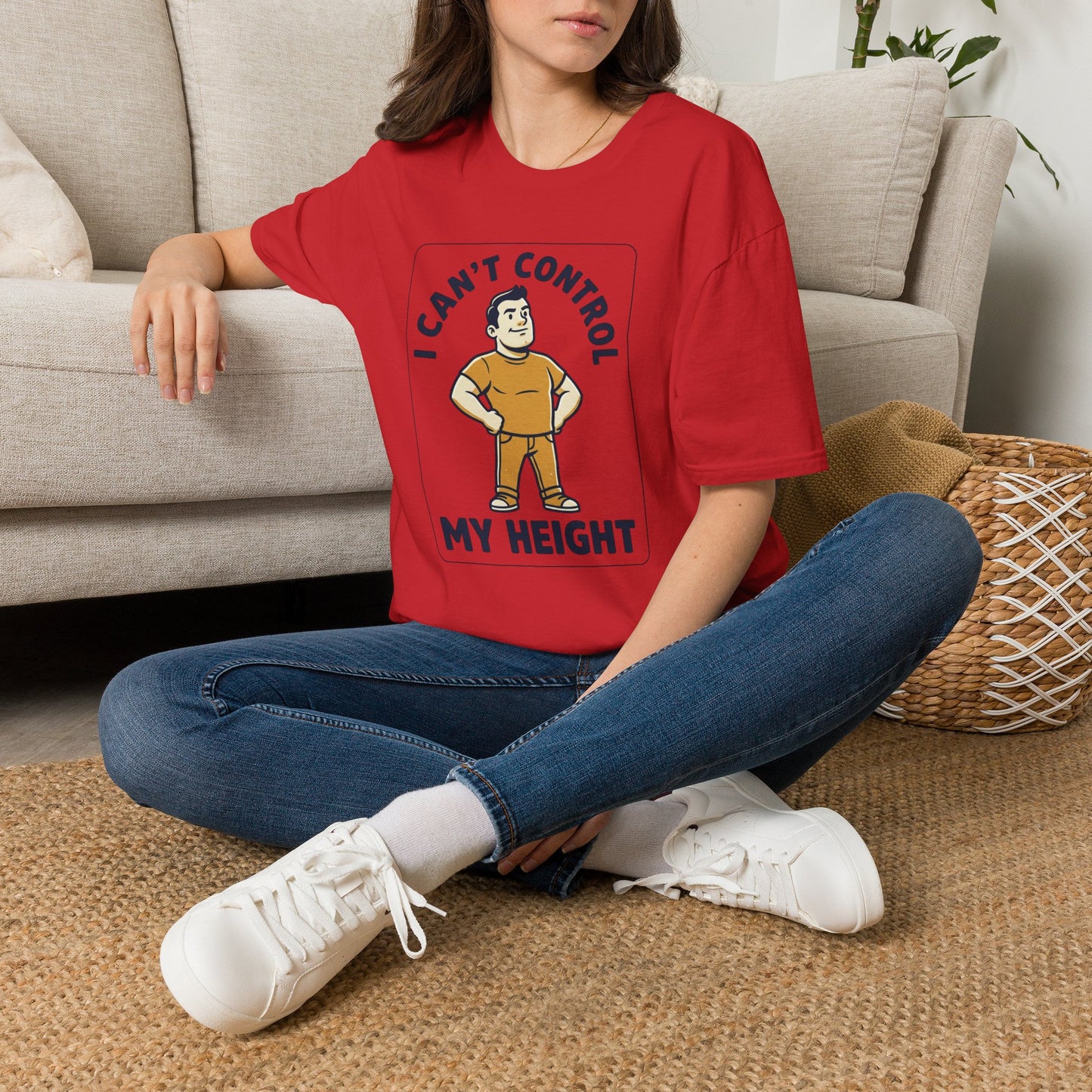 I Can’t Control My Height T‑Shirt — Funny Short Guy Humor Tee