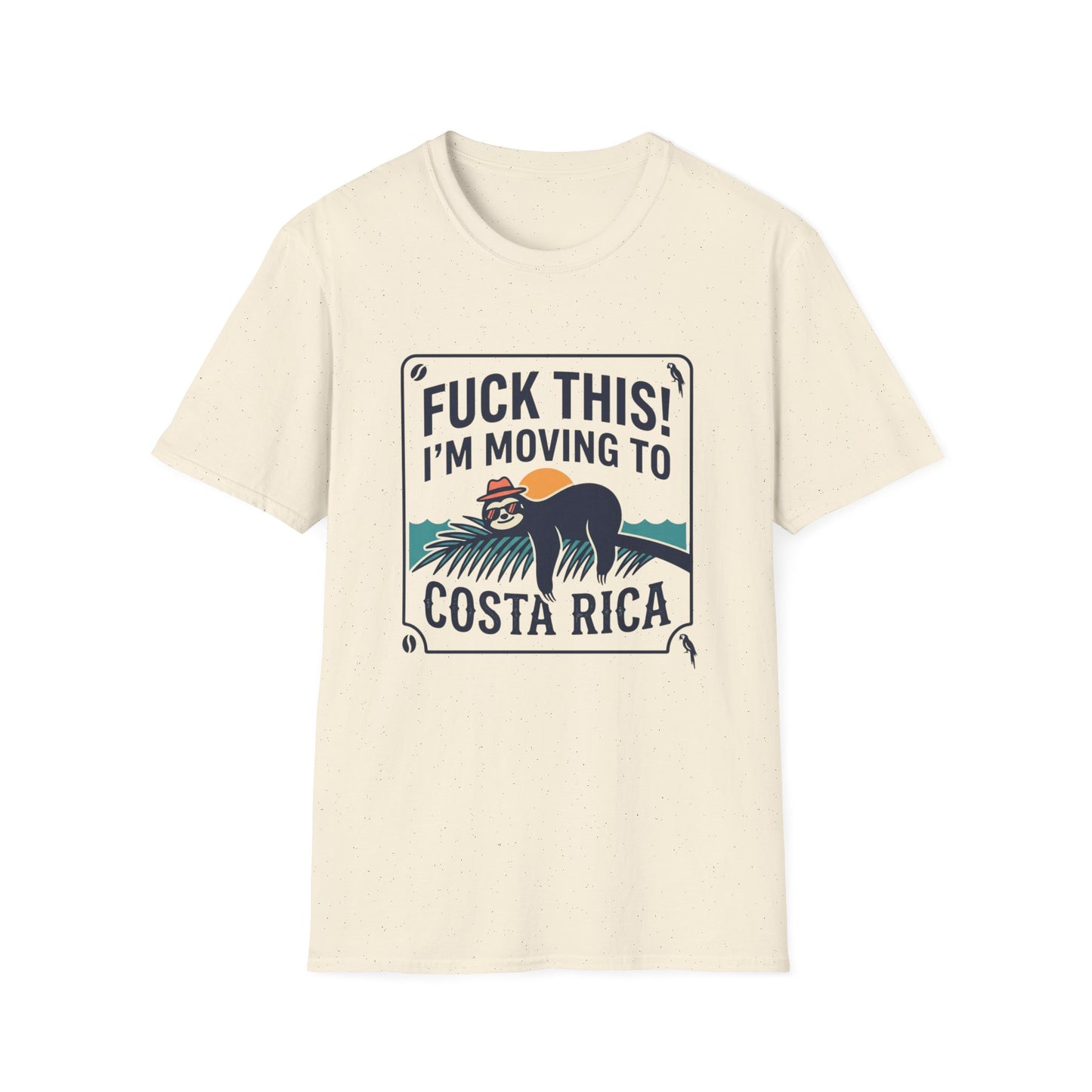 I'm Moving to Costa Rica T-Shirt — Funny Sloth 'Fuck This!' Vacation Tee