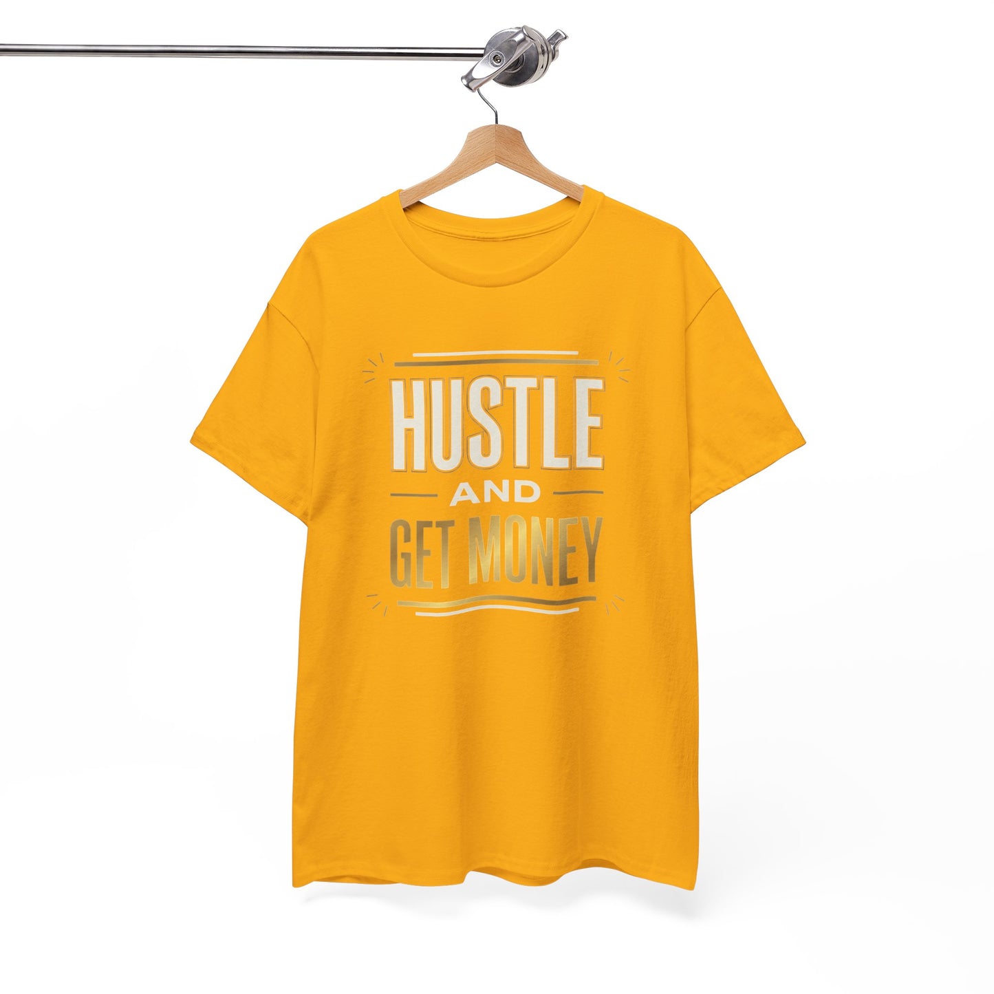 Hustle and Get Money Tee - Motivational Streetwear Graphic T-Shirt