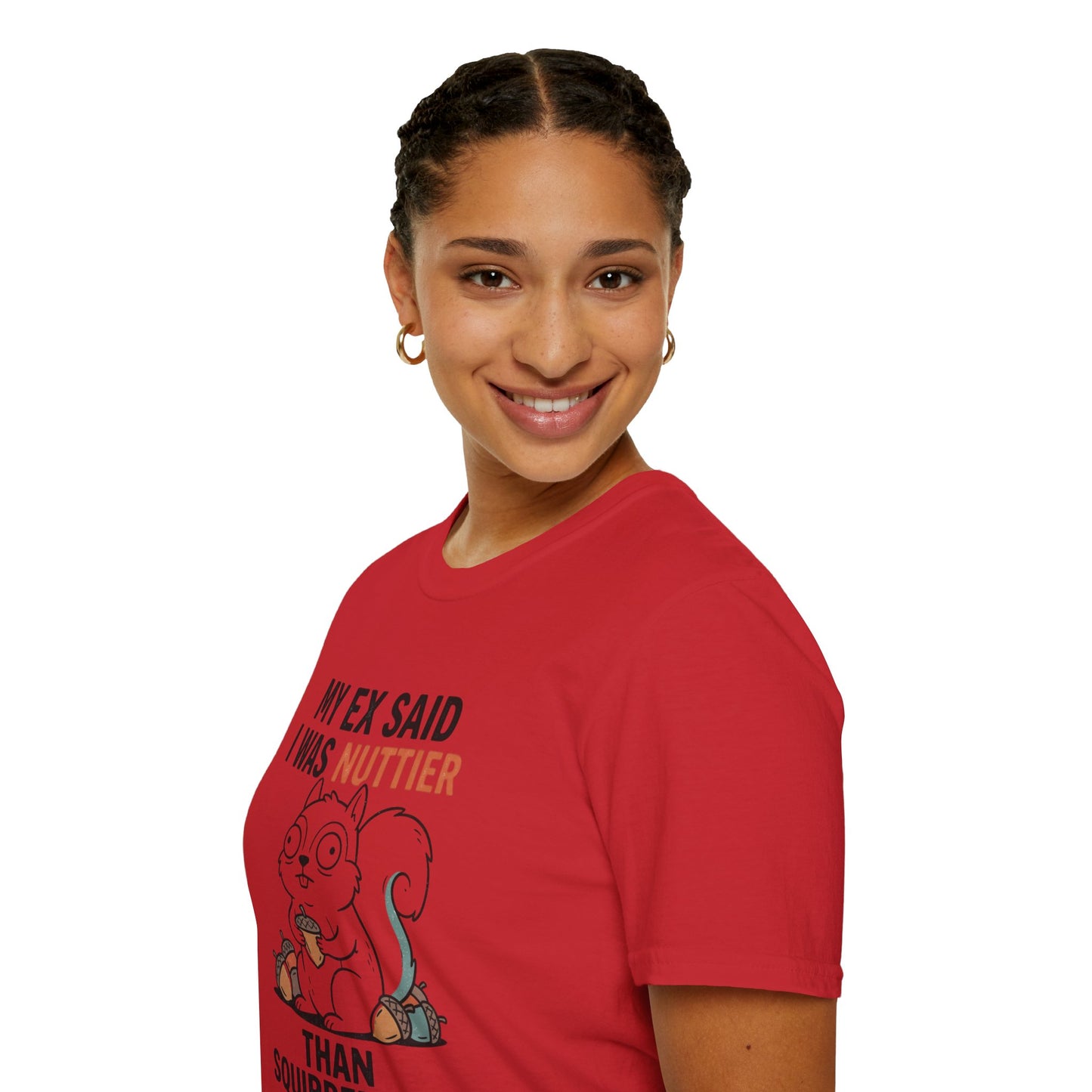 'My Ex Said I Was Nuttier Than Squirrel Shit' T-Shirt — Cute Squirrel Graphic Funny