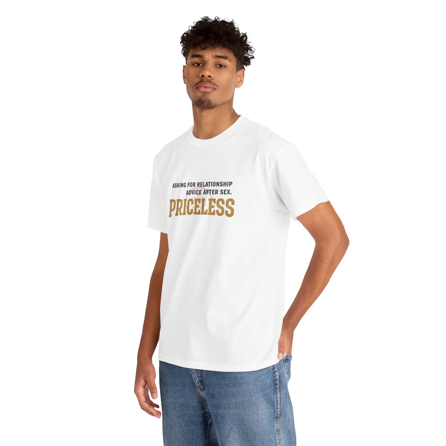 Priceless Funny Graphic Tee — "Asking for Relationship Advice After Sex" Casual Cotton Shirt