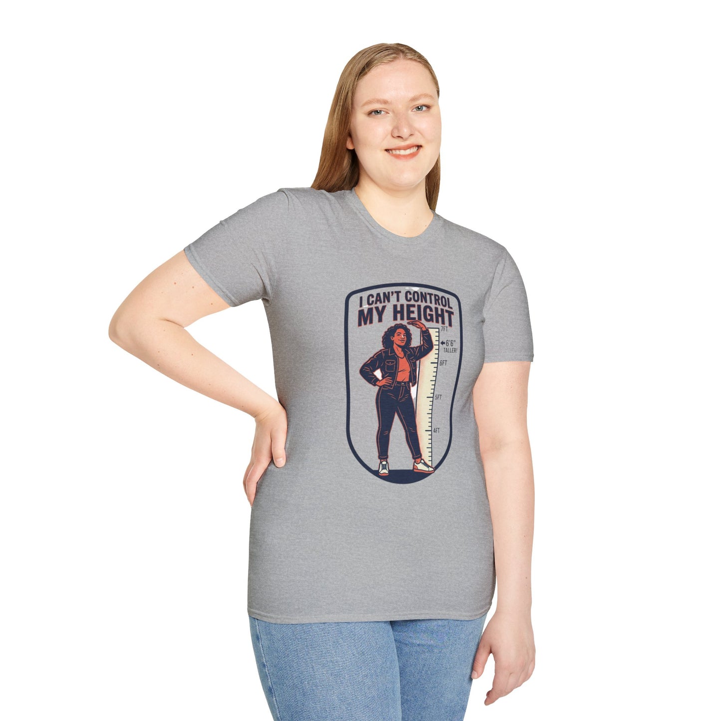 "I Can't Control My Height" Funny Tall Woman Graphic Tee