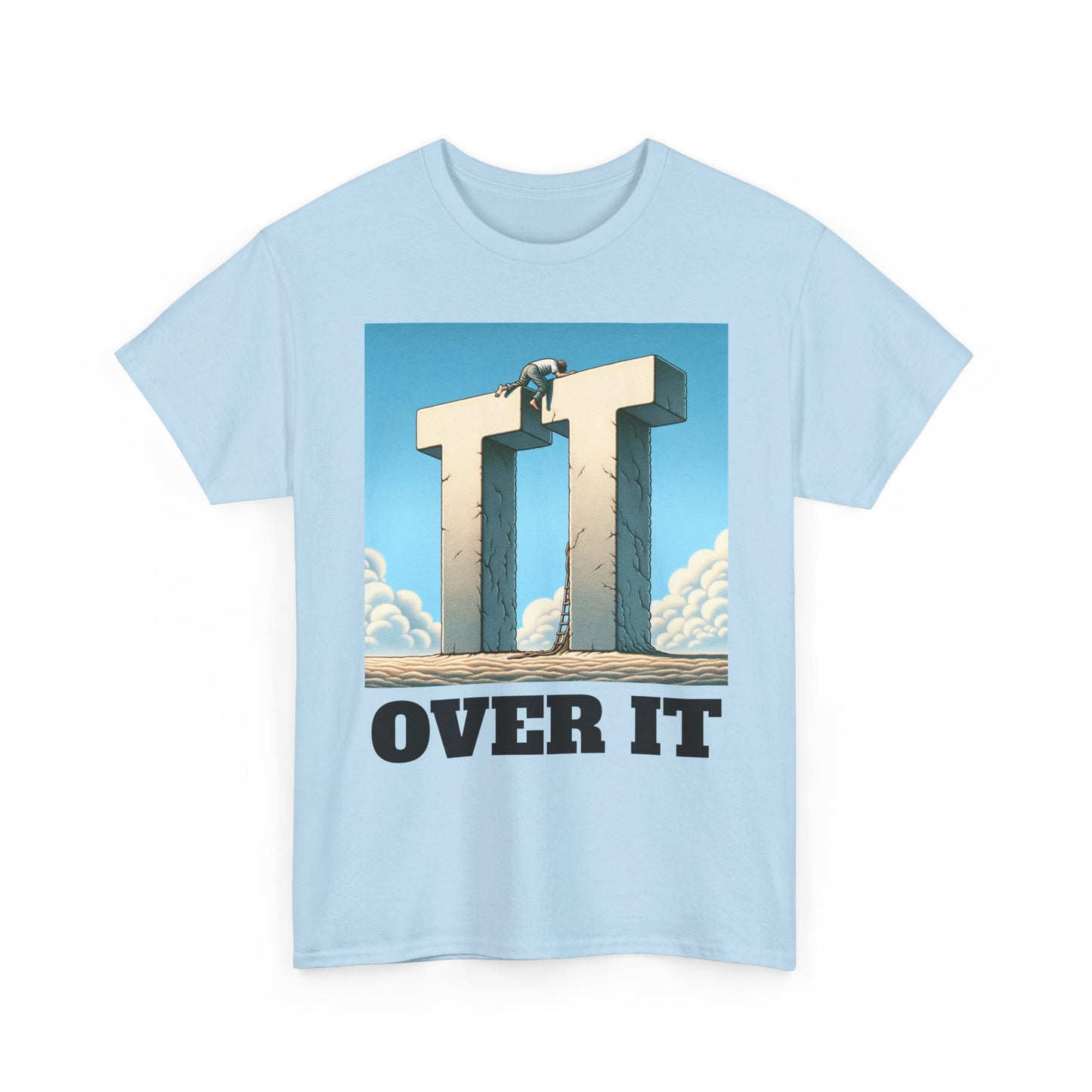 OVER IT