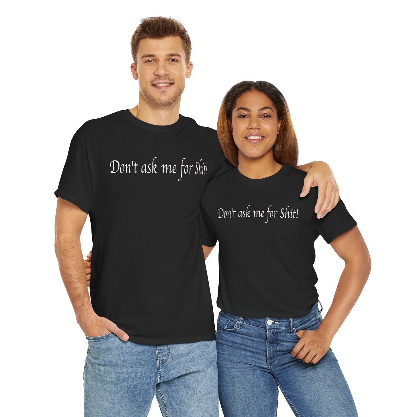 Don't ask me
