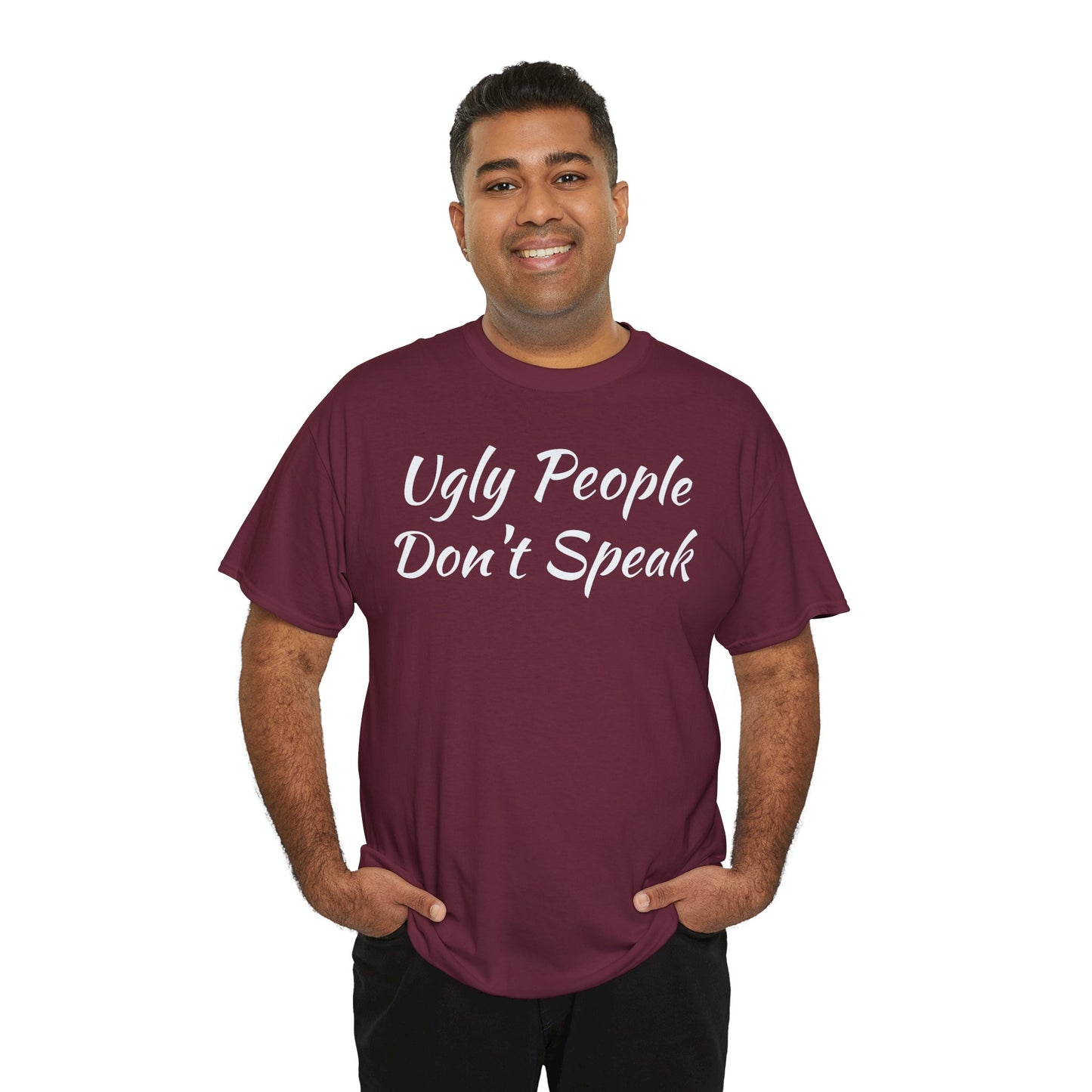 Ugly People Don't Speak