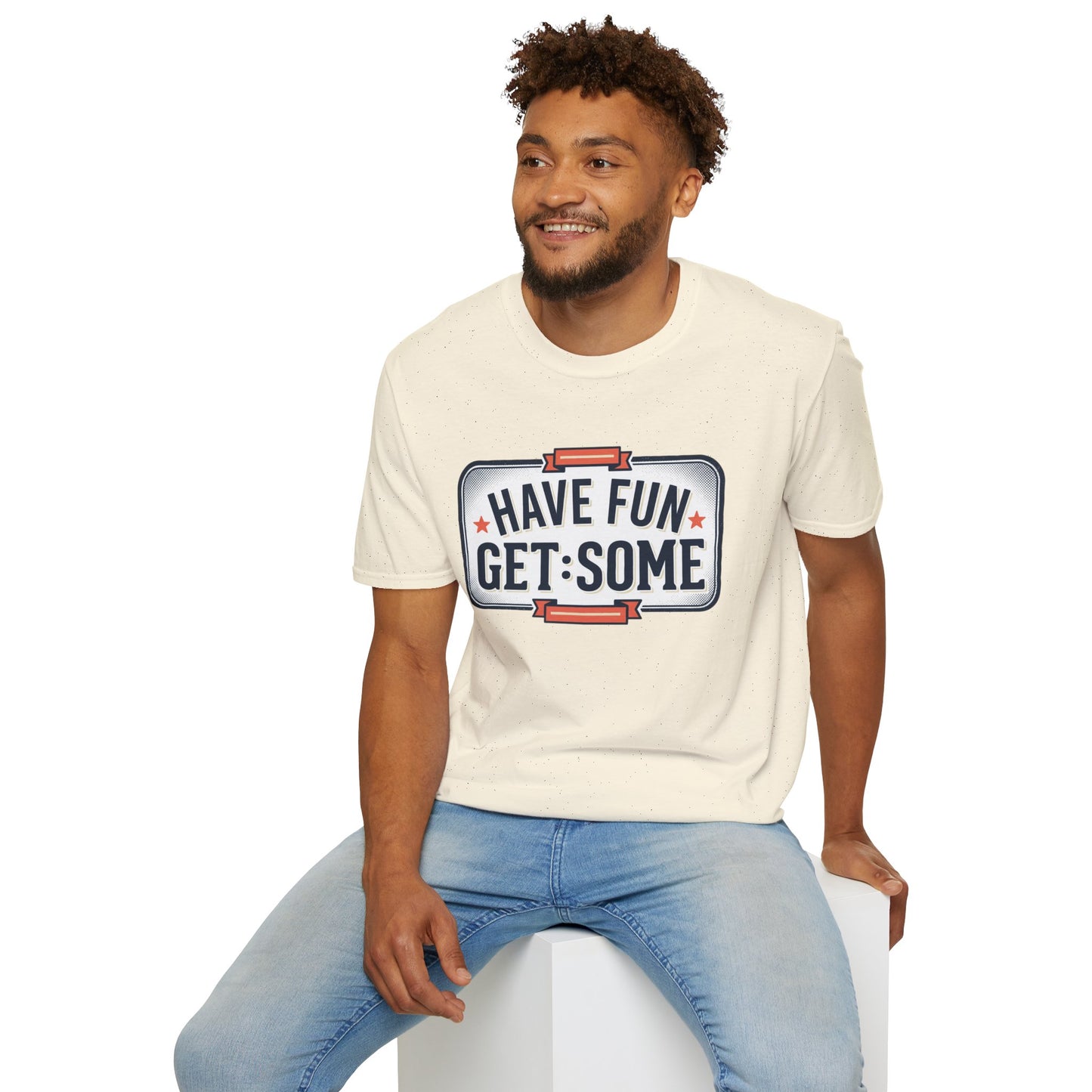 Have Fun Get Some T-Shirt — Retro Road Sign Graphic Tee