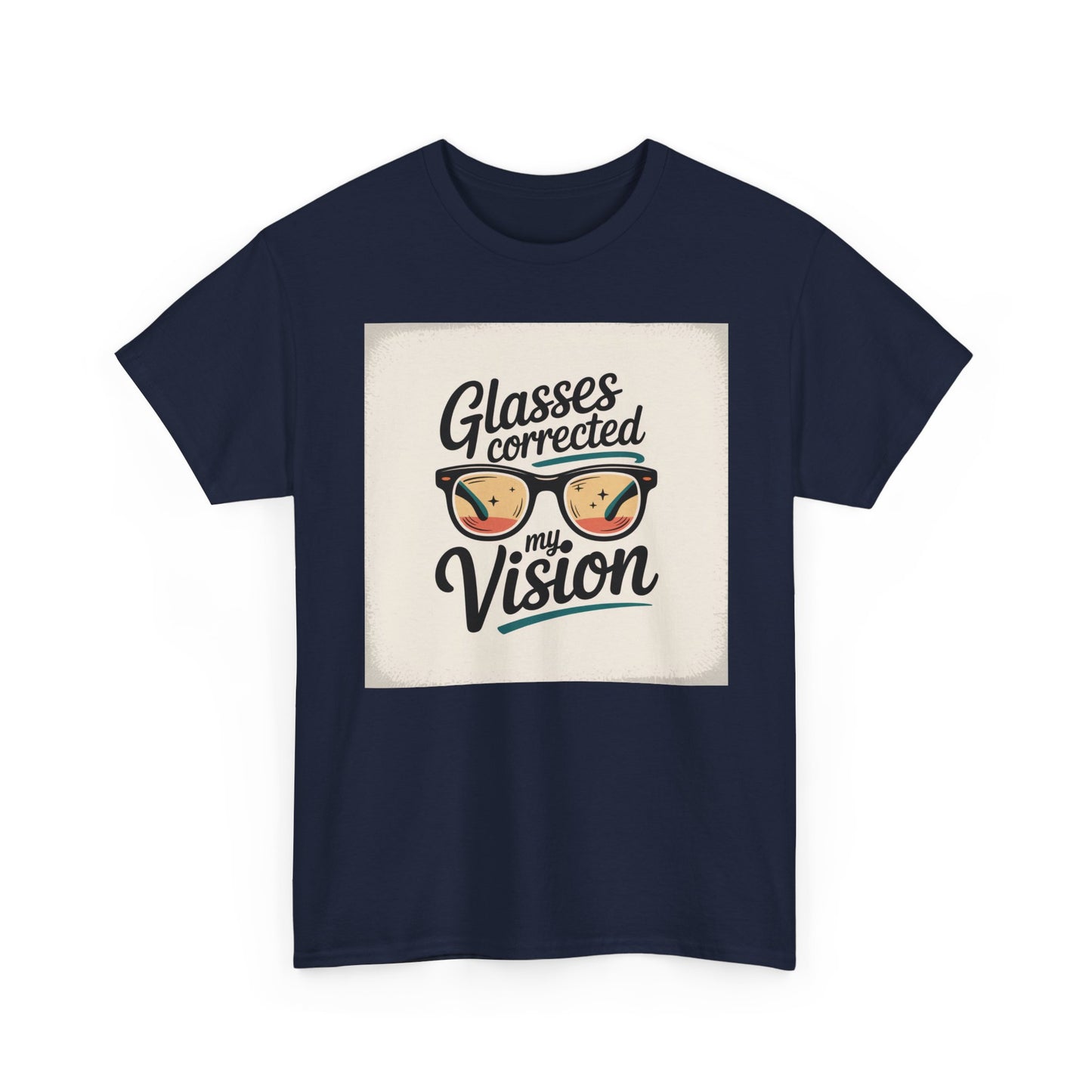 T-Shirt — "Glasses Corrected My Vision" Retro Eyewear Graphic Tee