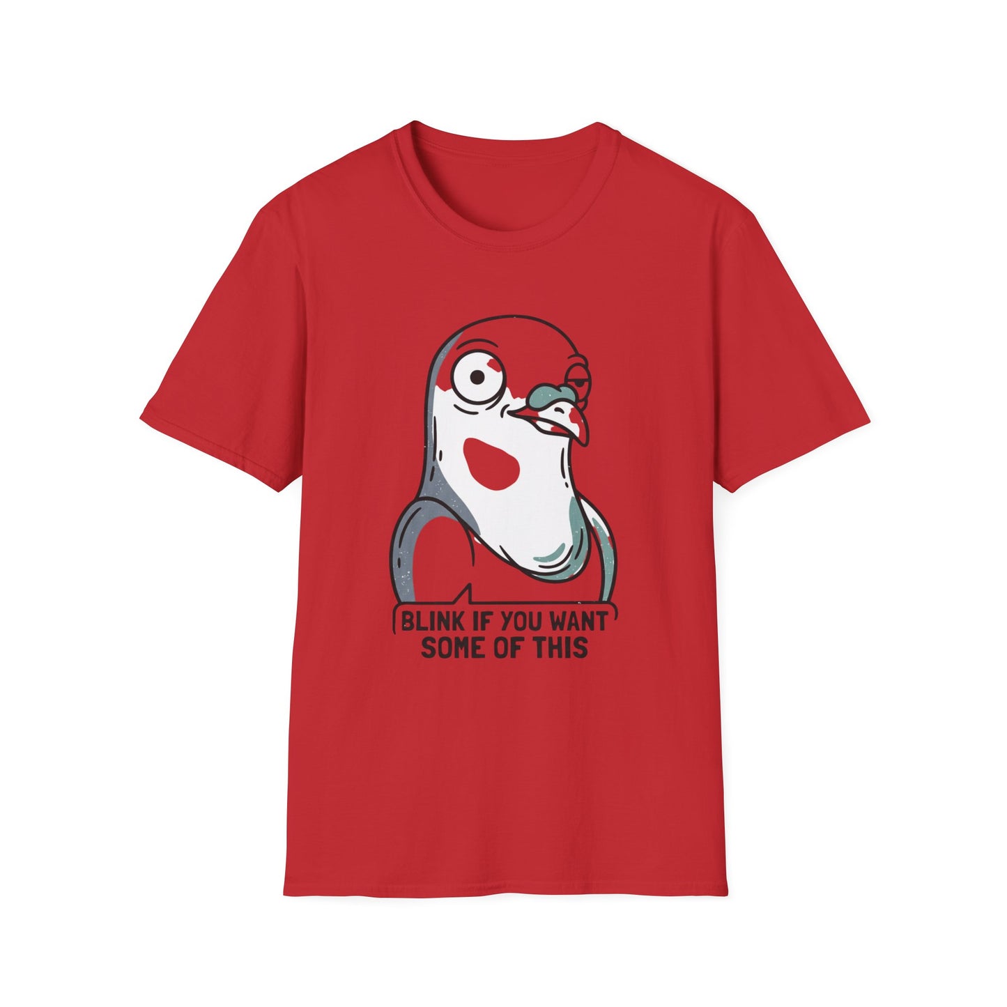 Pigeon Meme T‑Shirt — “Blink If You Want Some Of This” Funny Graphic Tee
