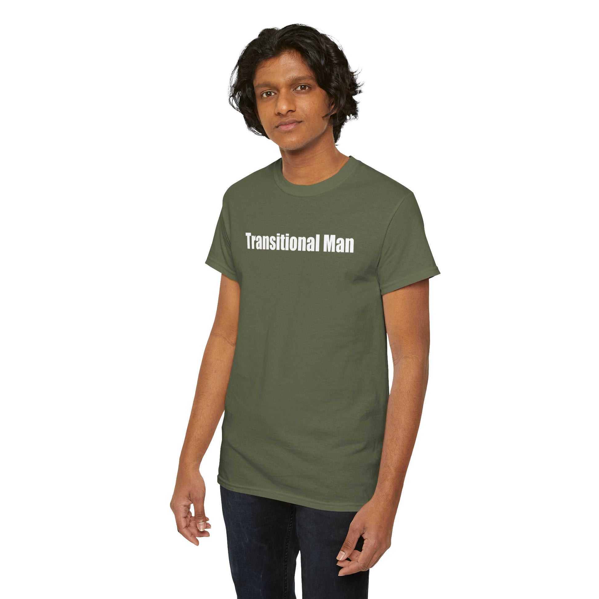 Transitional Man Tee — Bold Text Gender Transition Awareness Shirt Printify