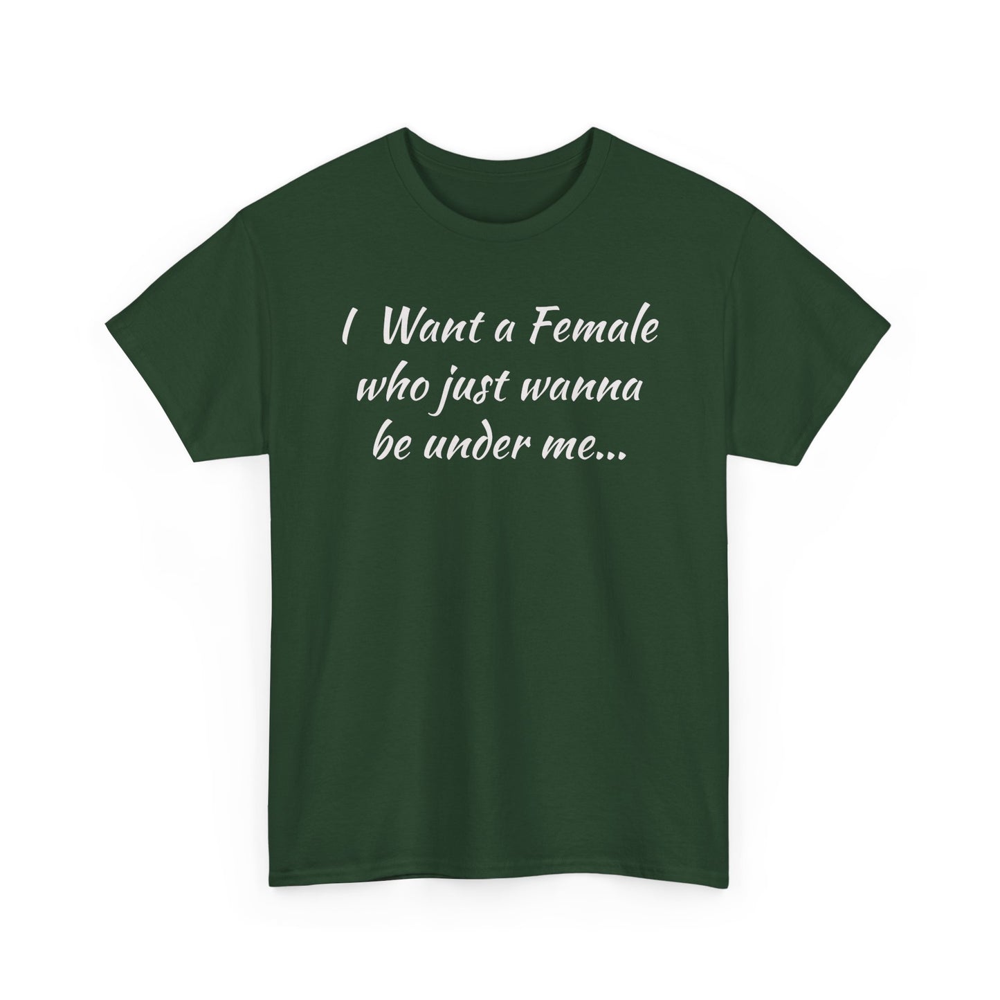 I want a female for me