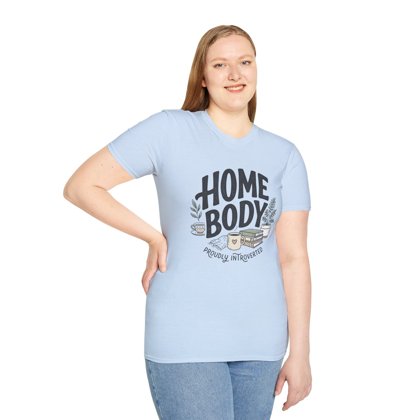 Homebody T-Shirt — 'Homebody Proudly Introverted' Cozy Graphic Tee