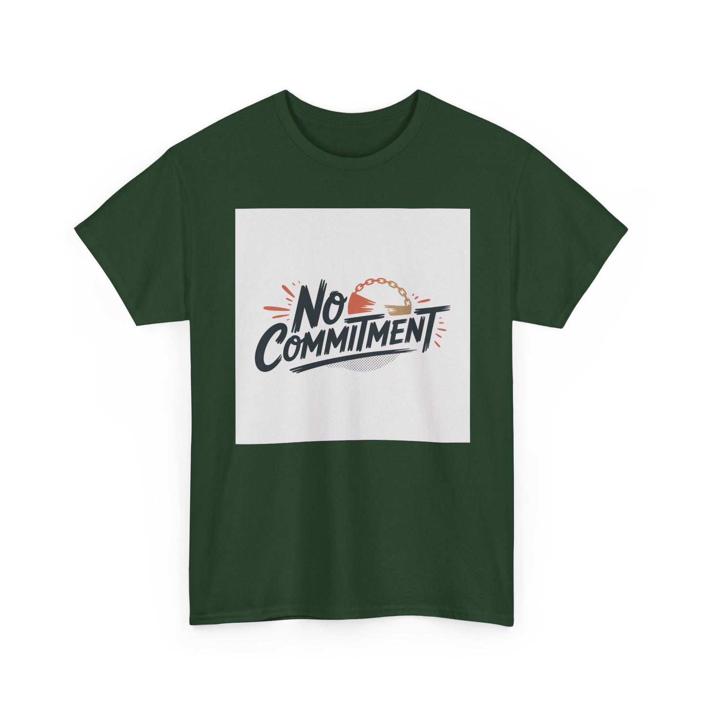 No Commitment T-Shirt — Funny Casual Graphic Tee for Dating & Freedom Lovers