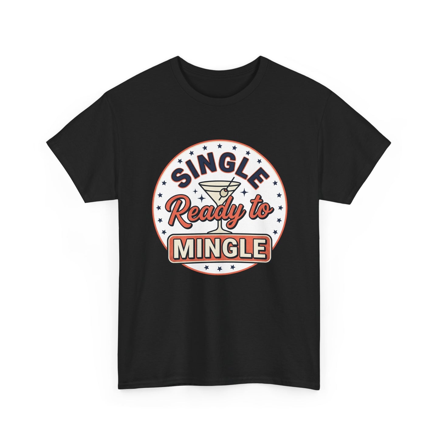 Single — Ready to Mingle Tee
