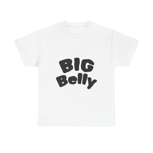 BIG Belly