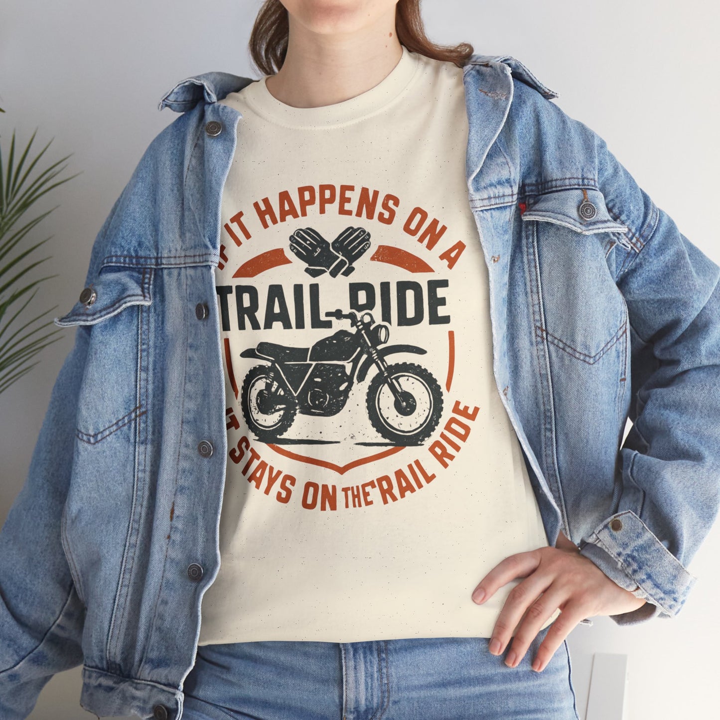 Trail Ride Motorcycle T-Shirt — "If It Happens on a Trail Ride" Biker Tee