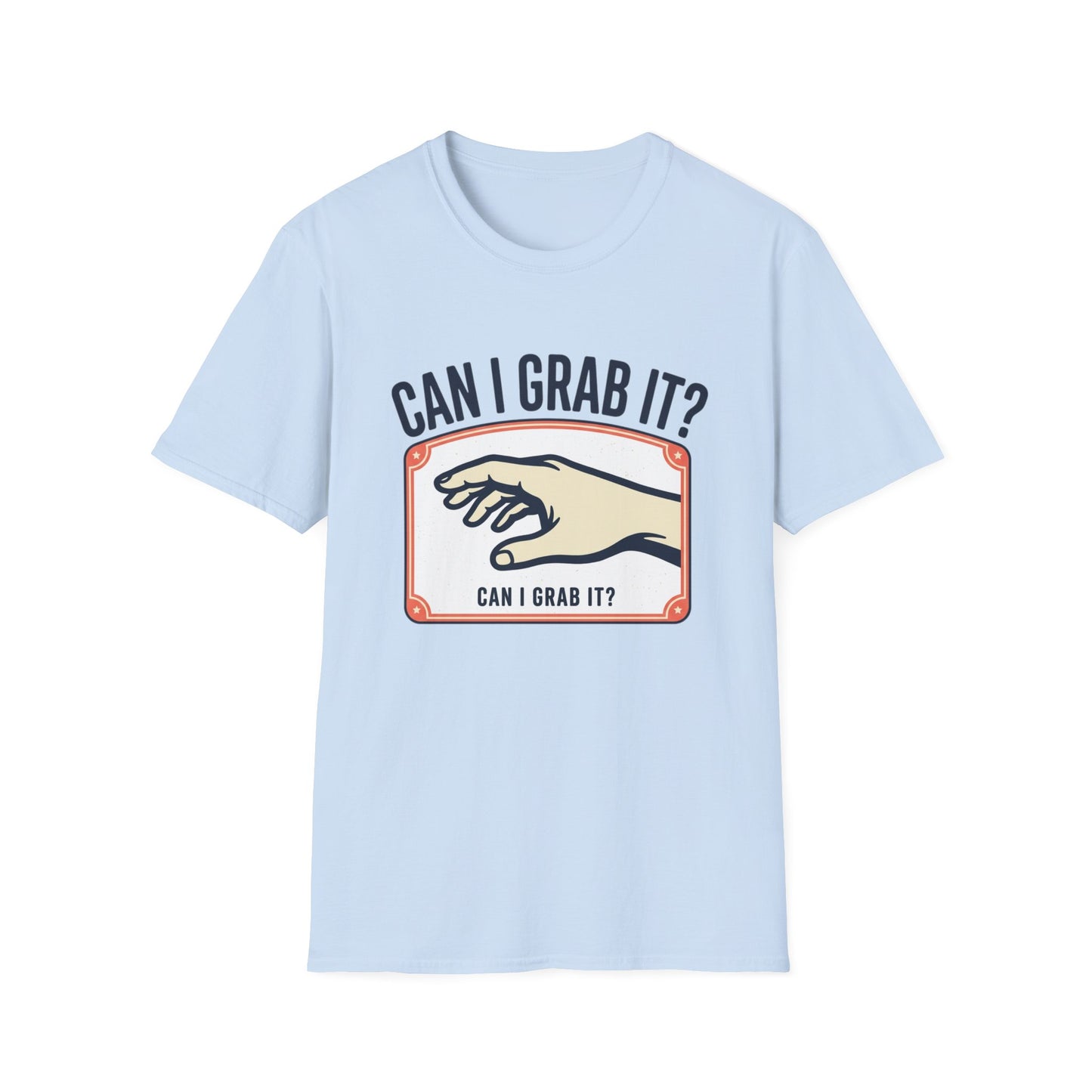 Can I Grab It? Graphic T-Shirt — Retro Hand Illustration Tee