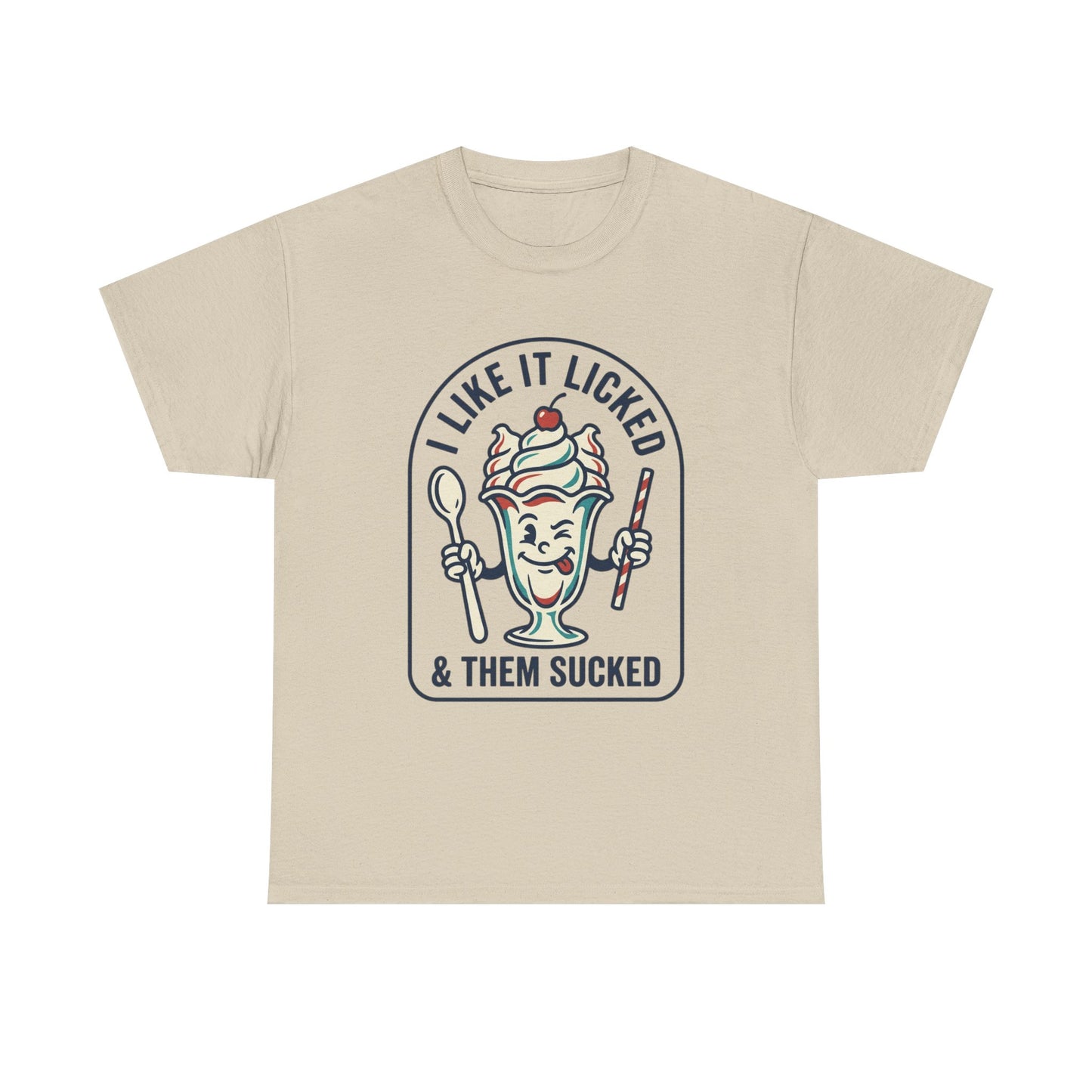 "I Like It Licked & Them Sucked" Retro Dessert Shirt - Ice Cream Sundae Tee
