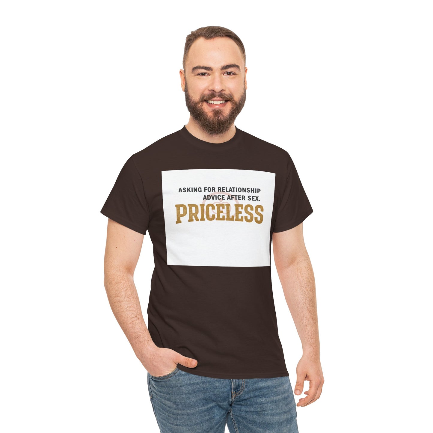 Priceless Funny Graphic Tee — "Asking for Relationship Advice After Sex" Casual Cotton Shirt