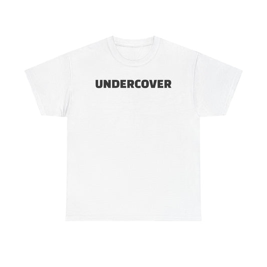 Undercover