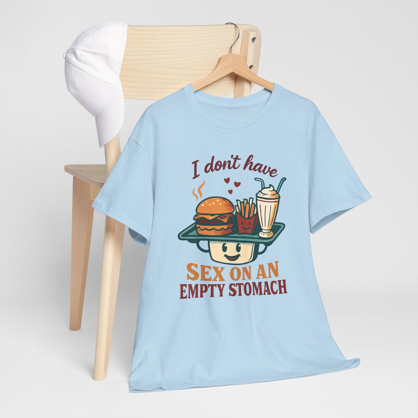 "I Don't Have Sex on an Empty Stomach" Burger & Milkshake Funny T-Shirt